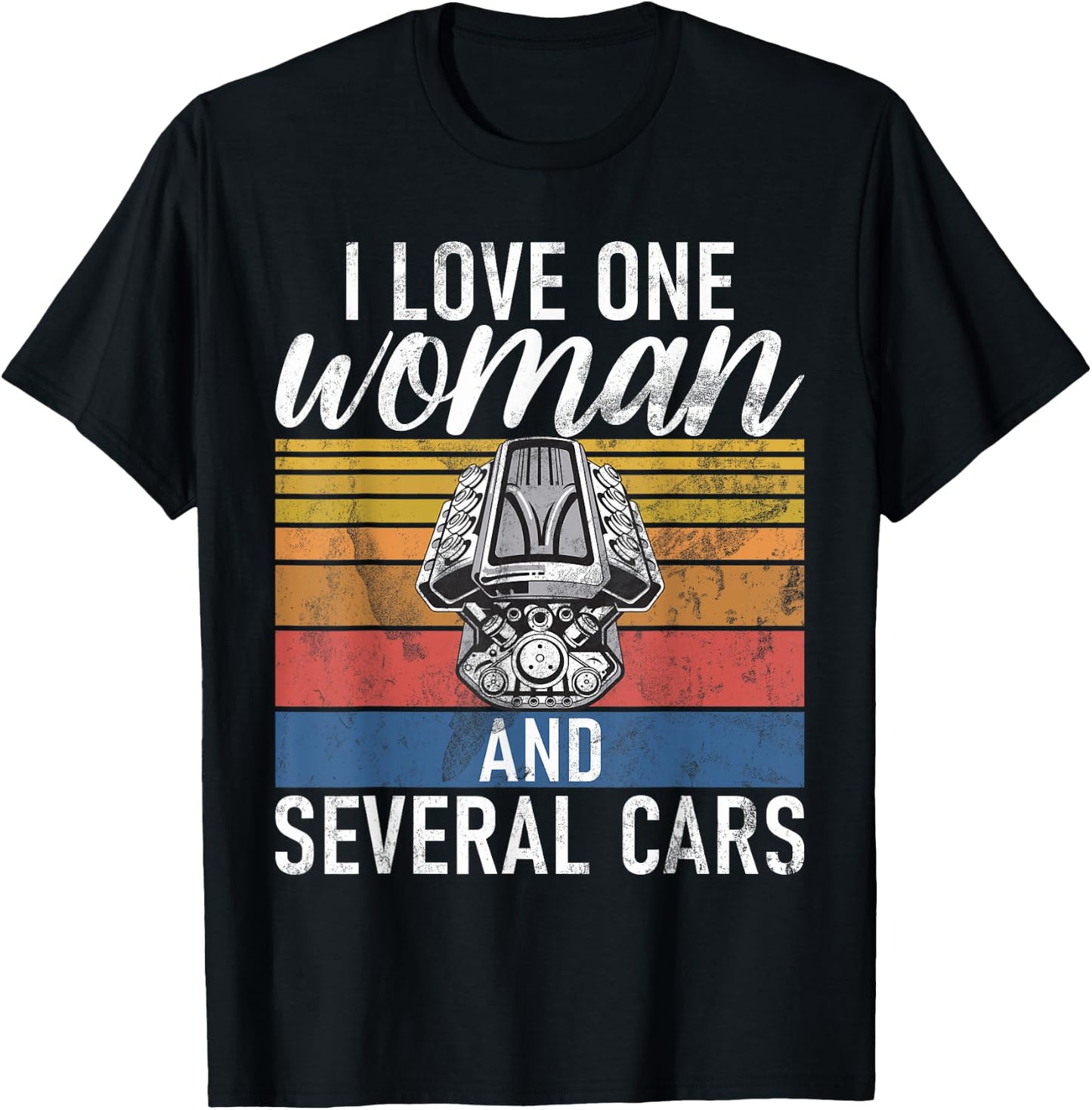 I love one Woman and several Cars Muscle Car T-Shirt - T-Shirt | Black
