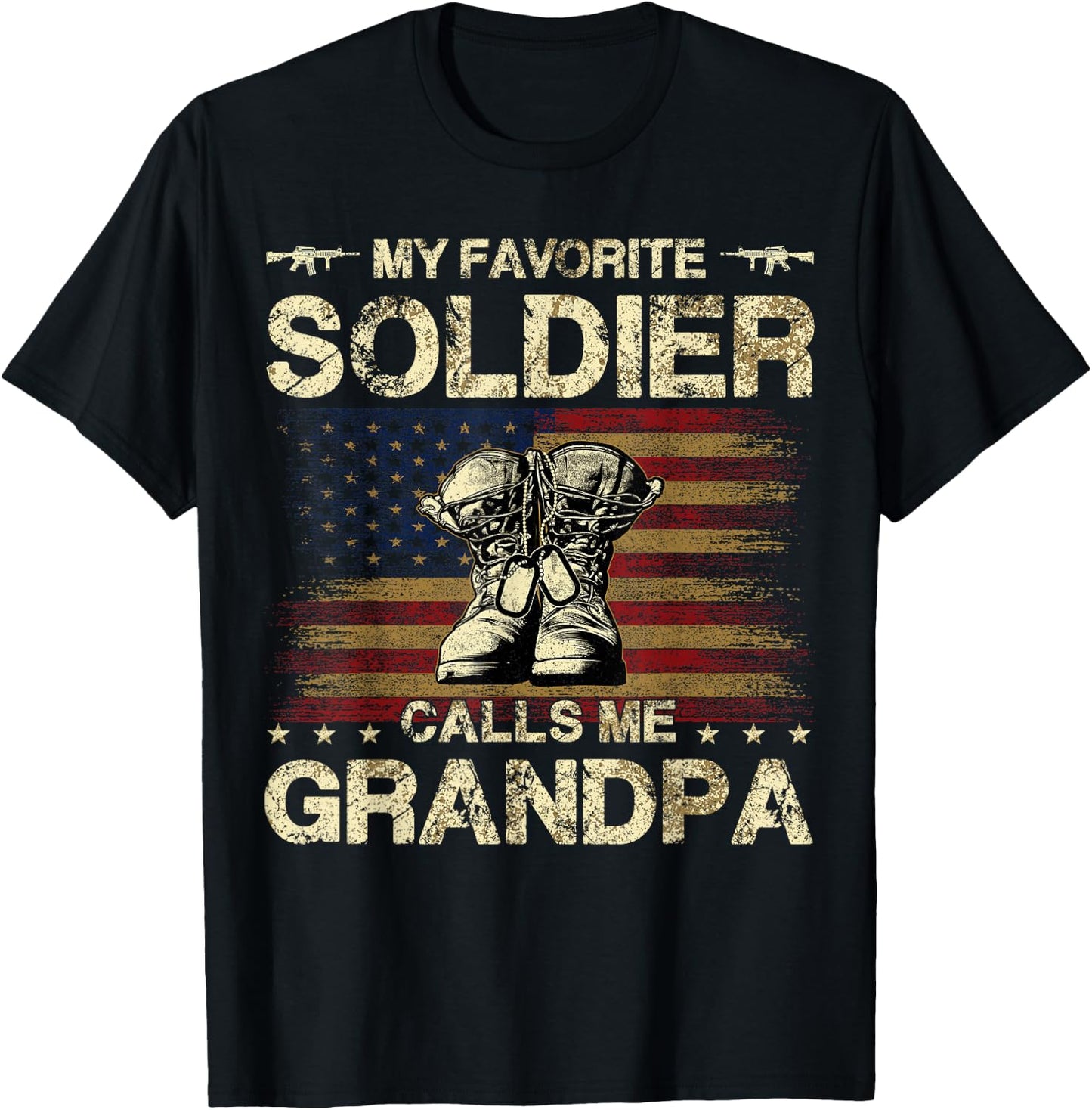 My Favorite Soldier Calls Me Grandpa | Proud Army Grandpa T-Shirt - T-Shirt | Black