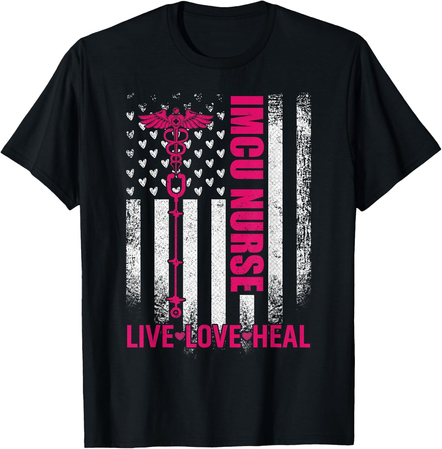 Vintage USA Flag Live Love Heal, Proud IMCU Nurse T-Shirt - T-Shirt | Black