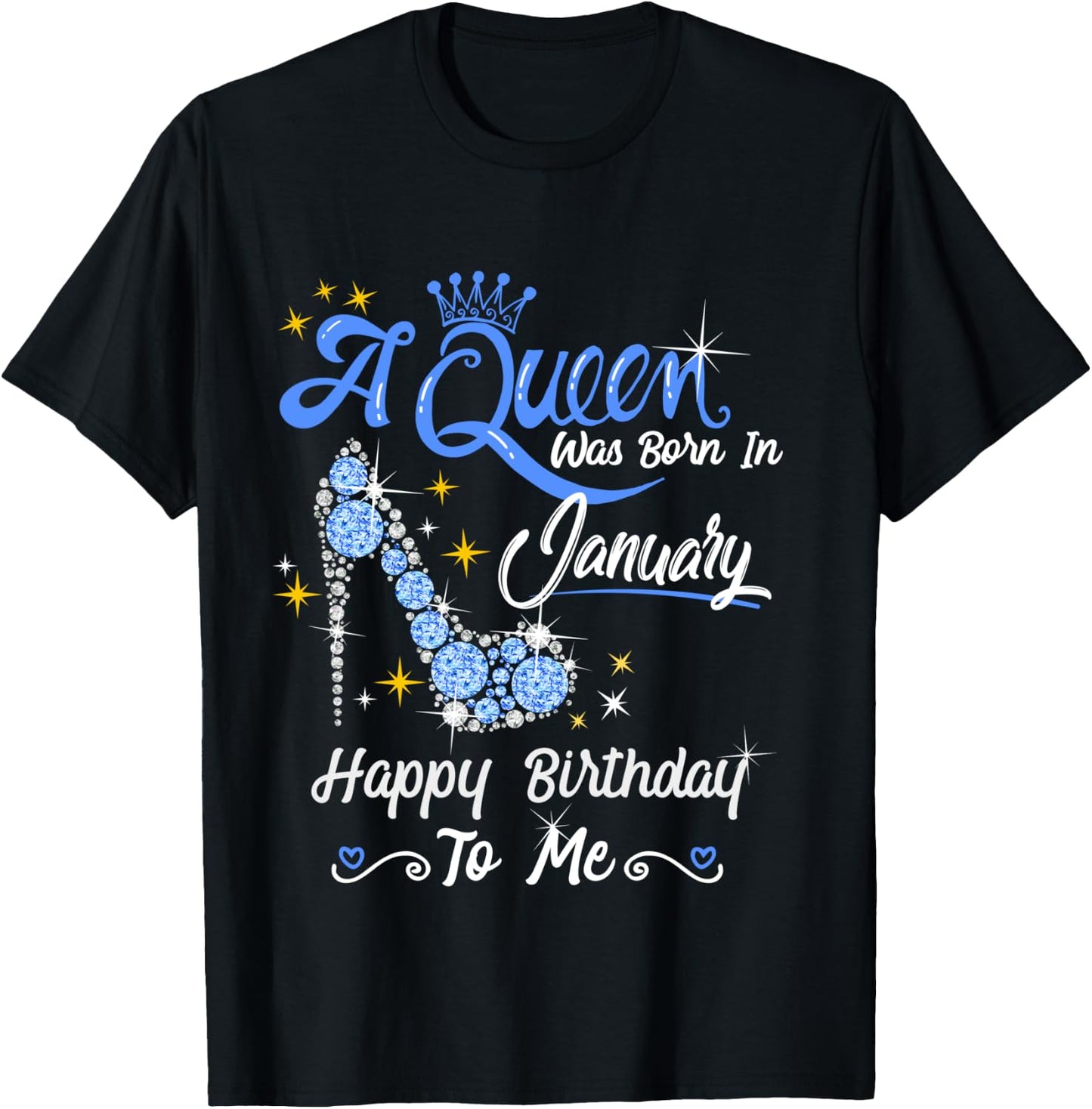 A Queen Was Born in January Gifts January Birthday Girl T-Shirt - T-Shirt | Black