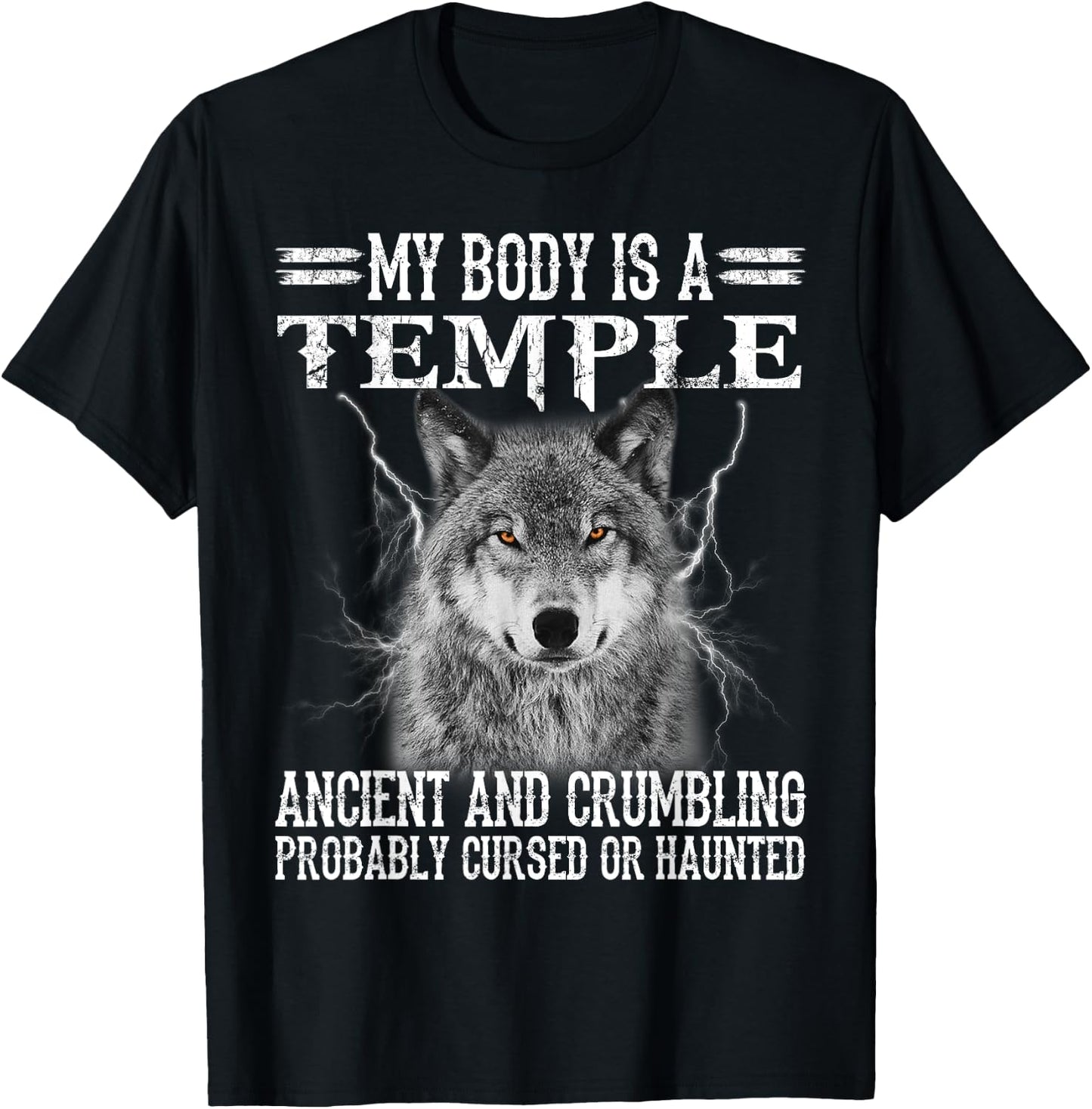 Wolf - My Body Is A Temple Ancient And Crumbling T-Shirt - T-Shirt | Black