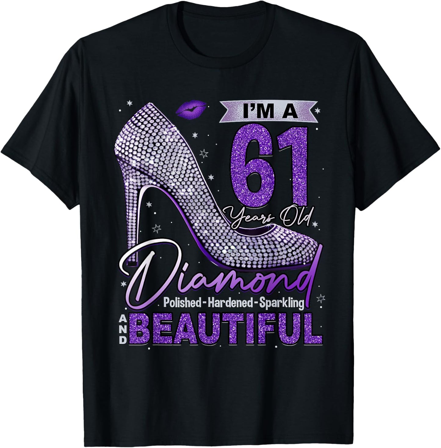 I'm A 61 Years Old Diamond, 61 and Fabulous Birthday Women T-Shirt - T-Shirt | Black