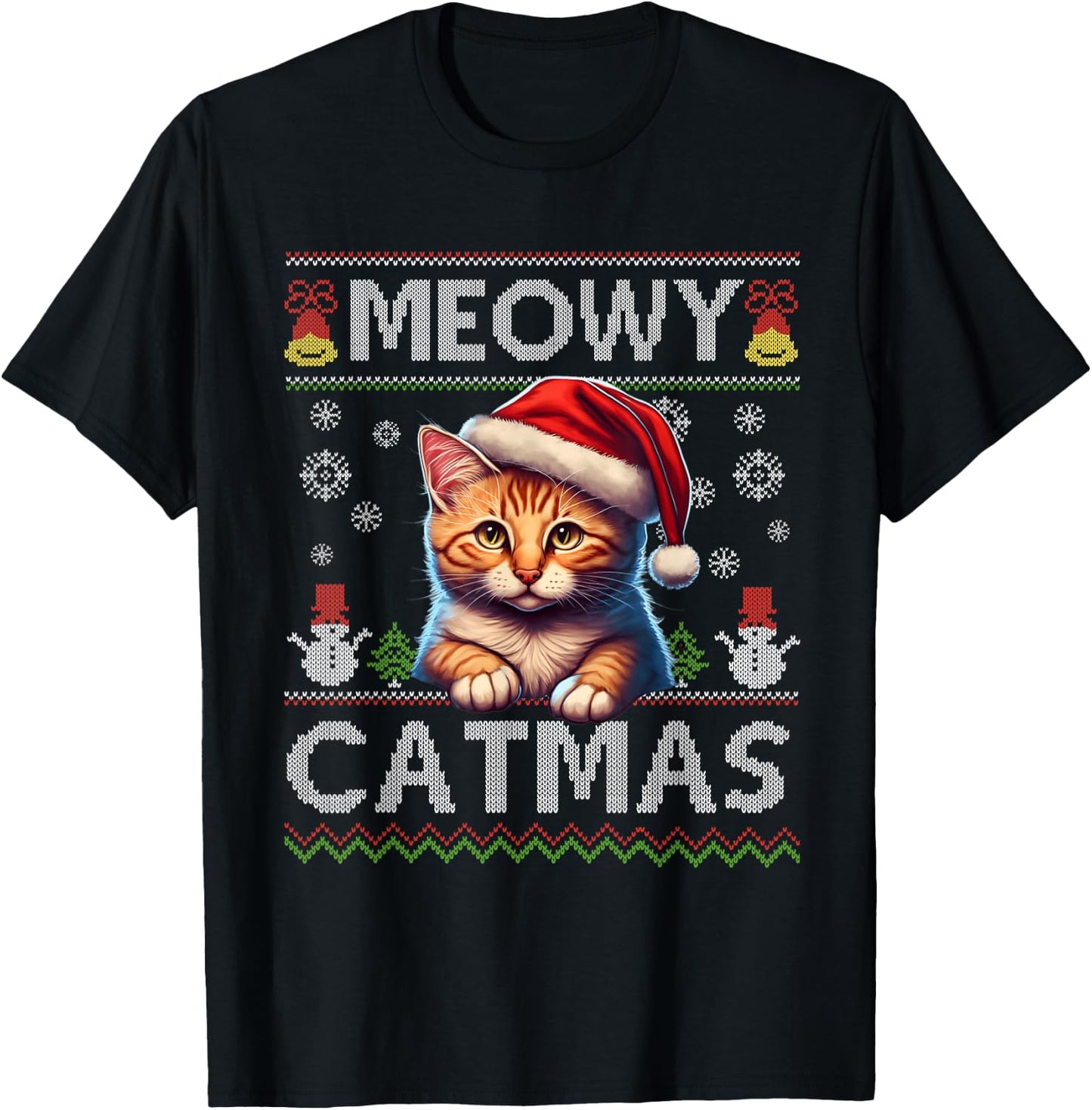 Meowy Catmas Cat Santa Christmas Kitten Xmas Ugly Sweater T-Shirt - T-Shirt | Black