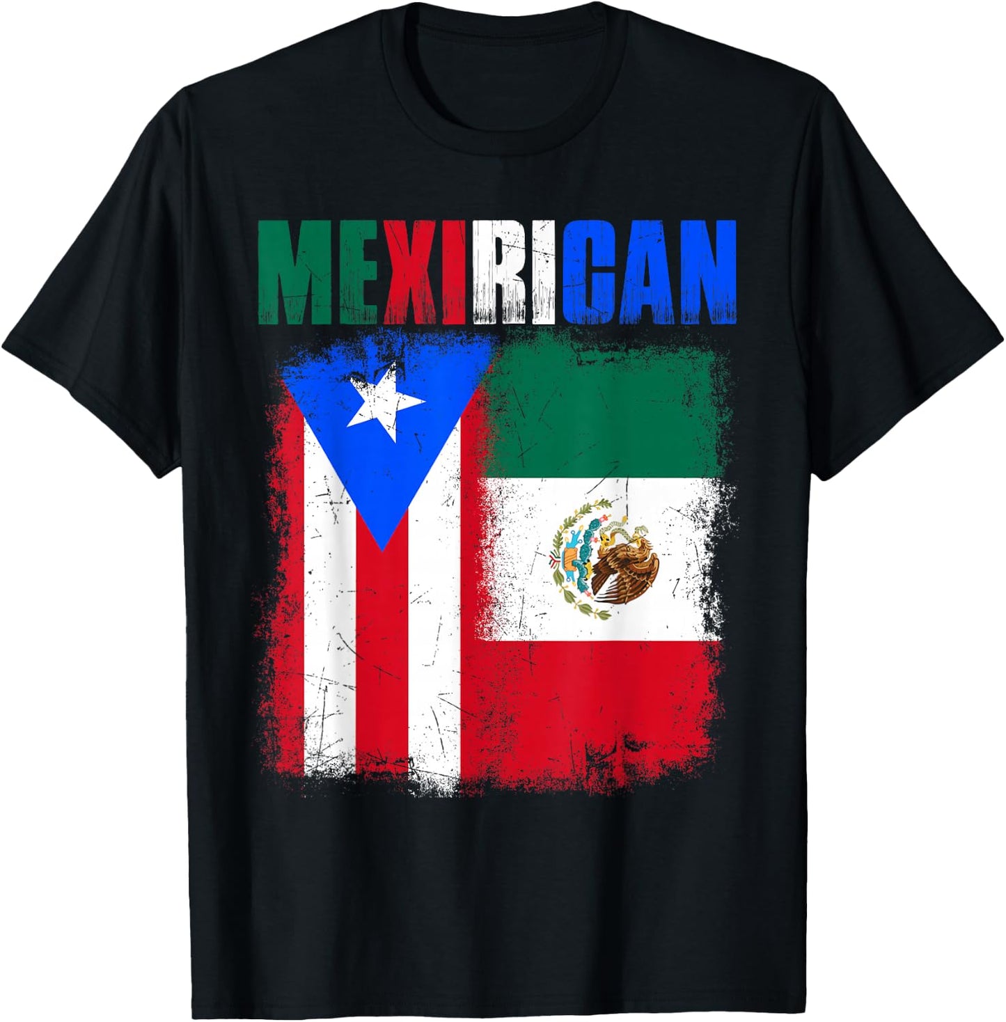 Mexirican Half Puerto Rico with Mexico Flag Boricua Chicano T-Shirt - T-Shirt | Black