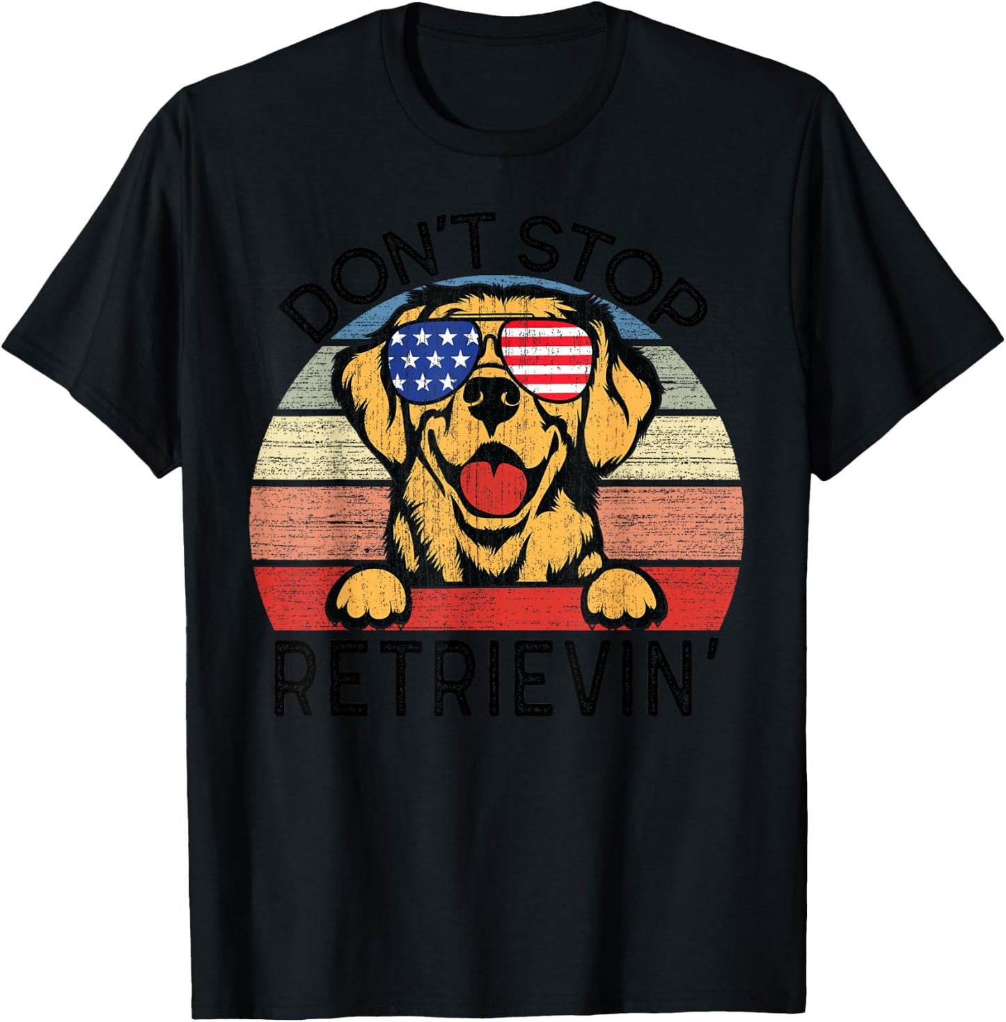 Golden Retriever Dog Don't Stop Retrievin' Men Women Kids T-Shirt - T-Shirt | Black