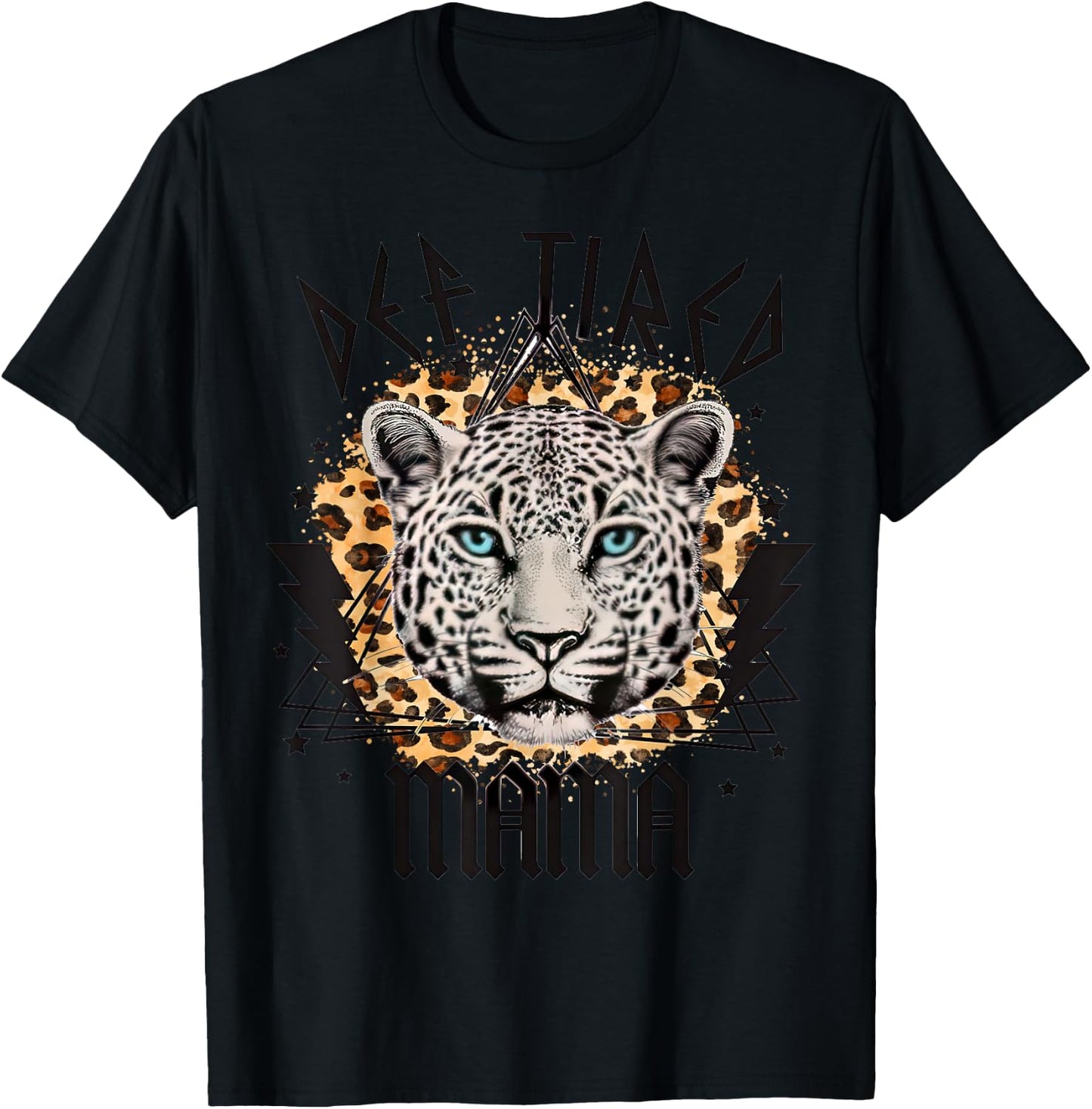 Leopard Def Tired Mama, Cheetah Mama, Mother's Day Costume T-Shirt - T-Shirt | Black