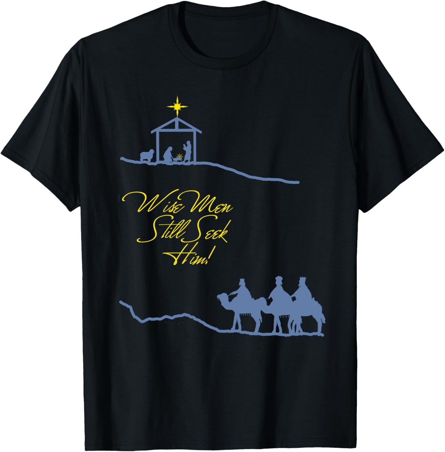 Wise Men Still Seek Him Christmas Scene T-Shirt - T-Shirt | Black