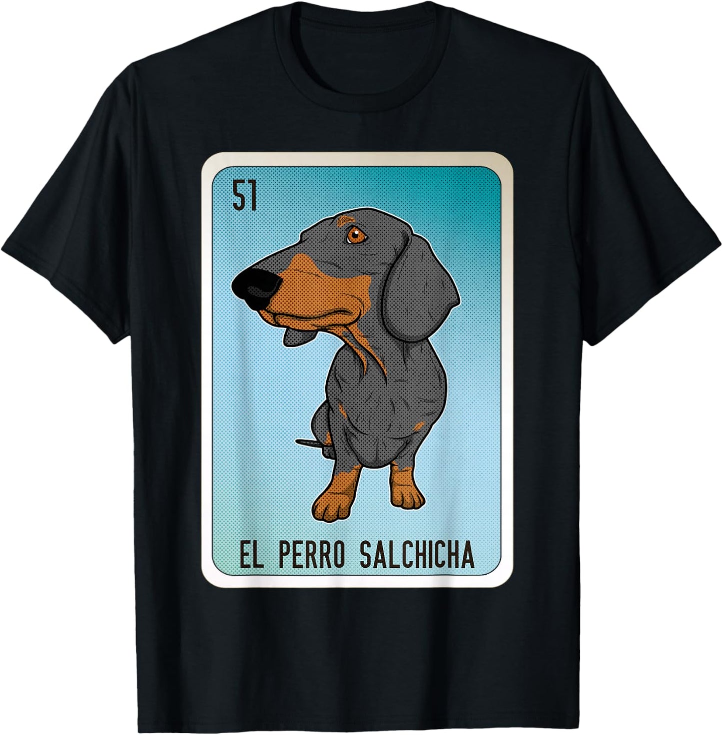 El Perro Salchicha Mexican Slang Chicano Bingo Cards T-Shirt - T-Shirt | Black