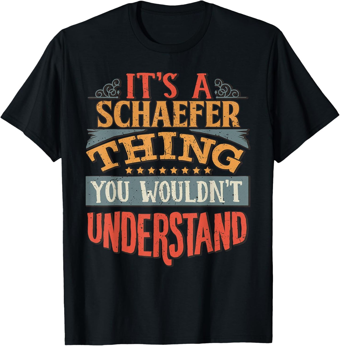 Schaefer Name T-Shirt - T-Shirt | Black