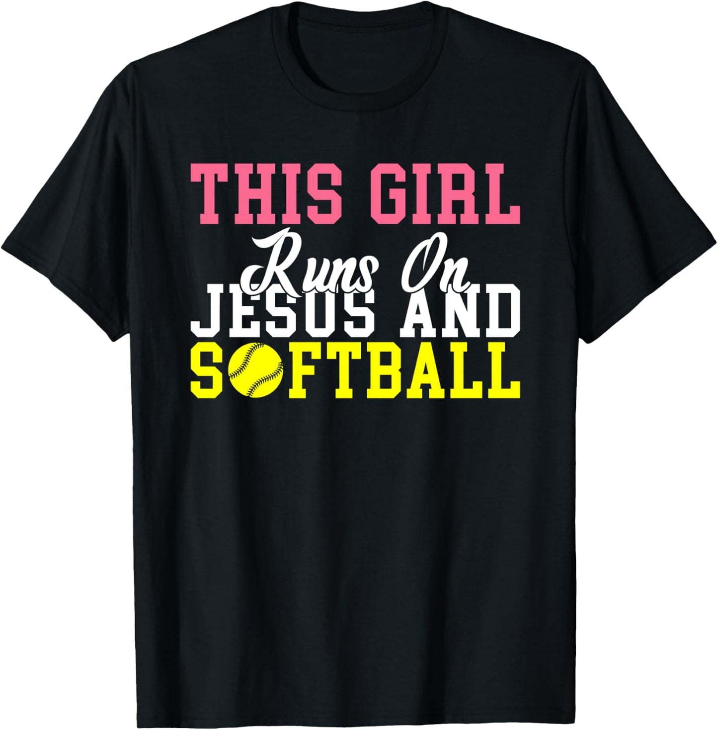This Girl runs on Jesus and Softball T-Shirt - T-Shirt | Black