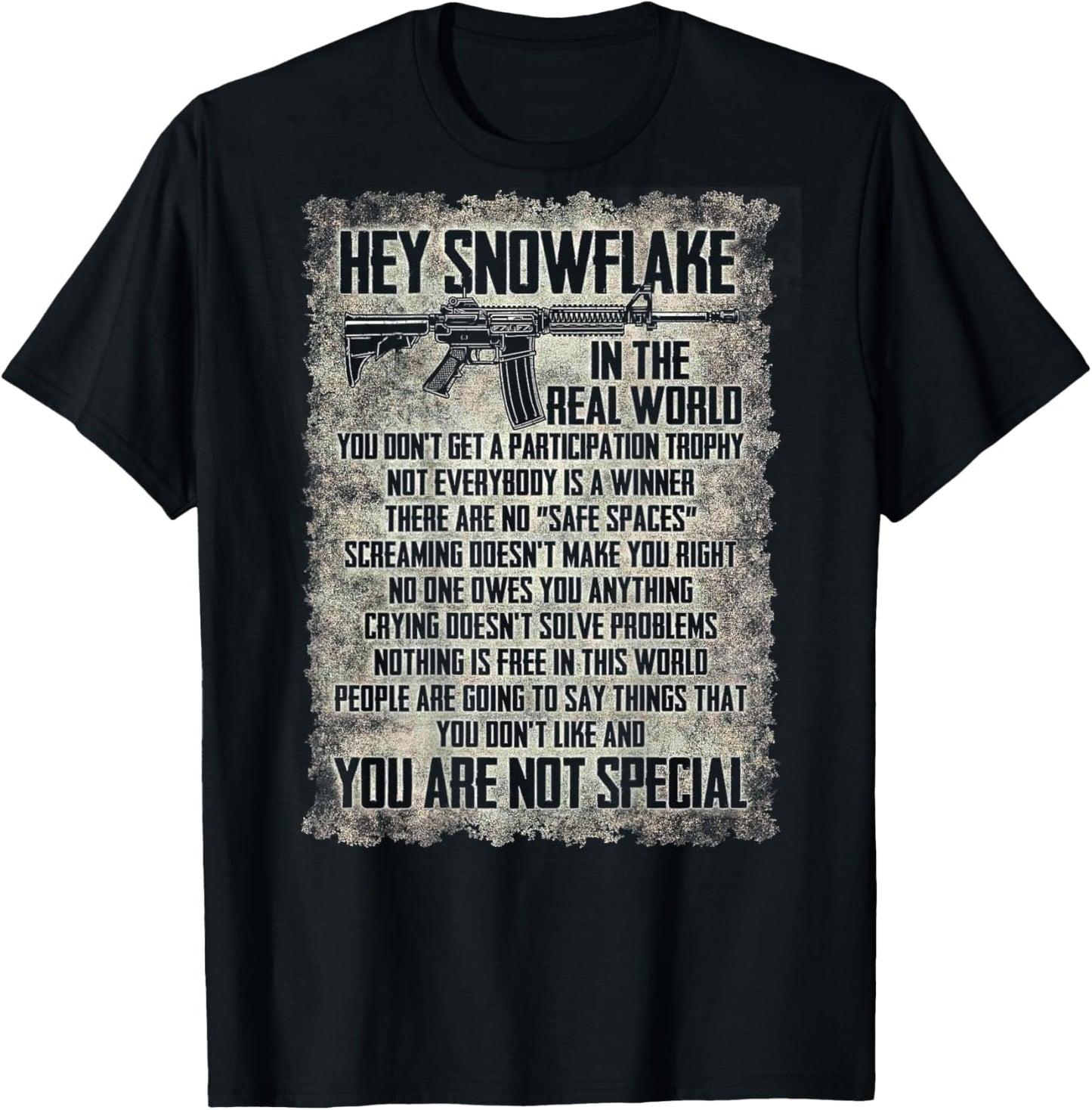 Hey Snowflake In The Real World (on back) T-Shirt - T-Shirt | Black