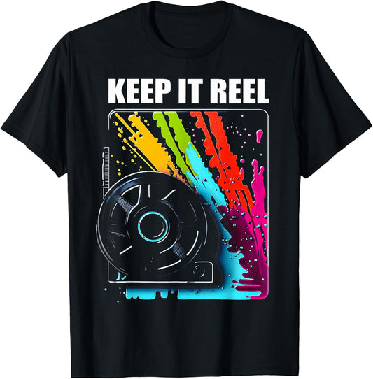 Keep It Reel for Film Fans, Film Students and Filmmakers T-Shirt - T-Shirt | Black