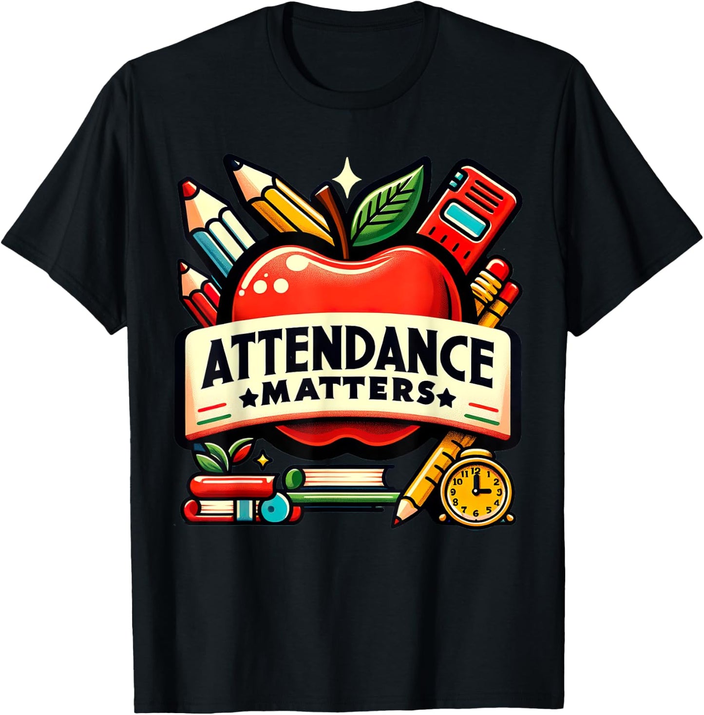 Attendance Matters Teacher Back to School Women T-Shirt - T-Shirt | Black
