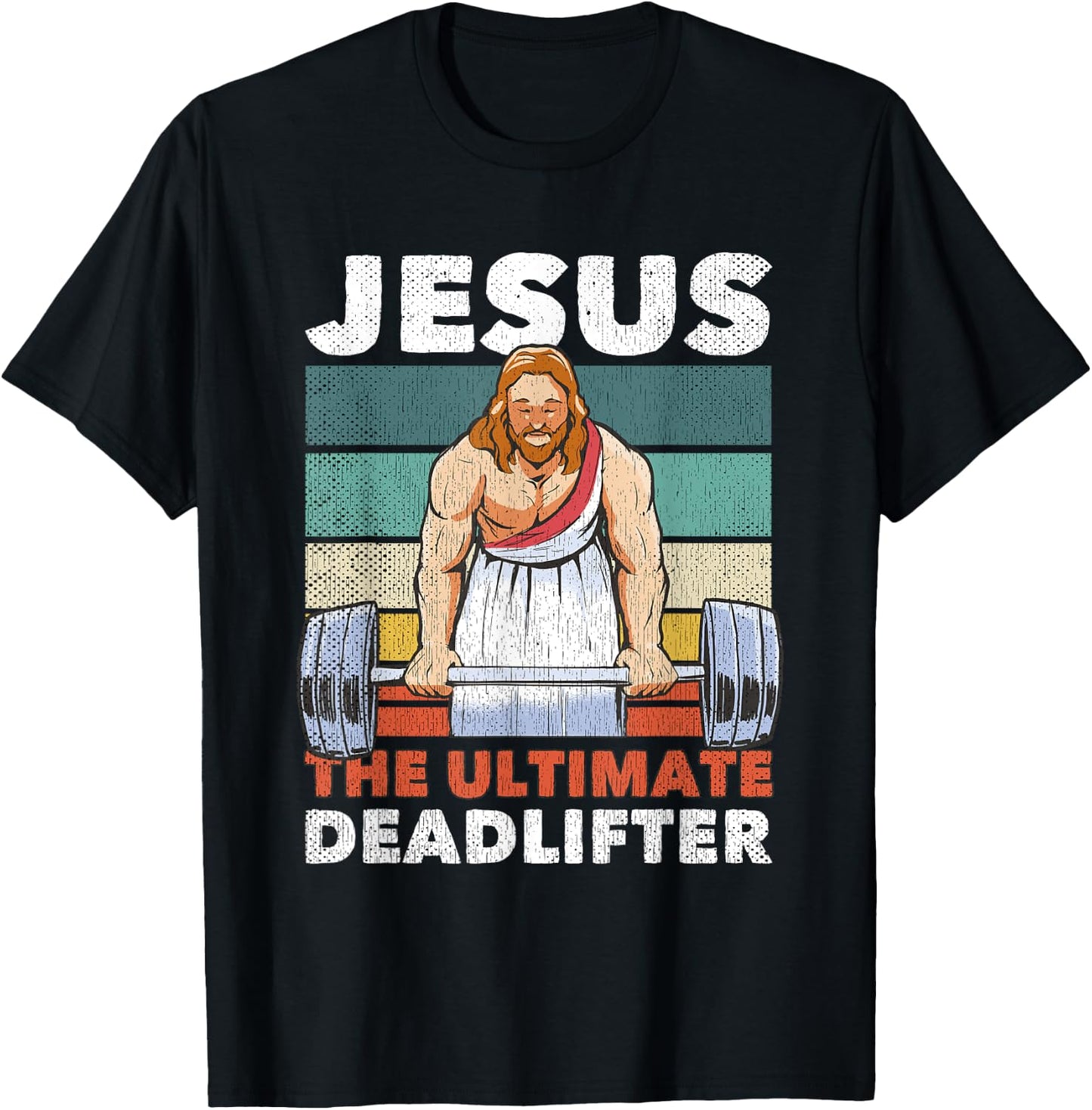 Jesus The Ultimate Deadlifter Gymbro Fitness Workout T-Shirt - T-Shirt | Black