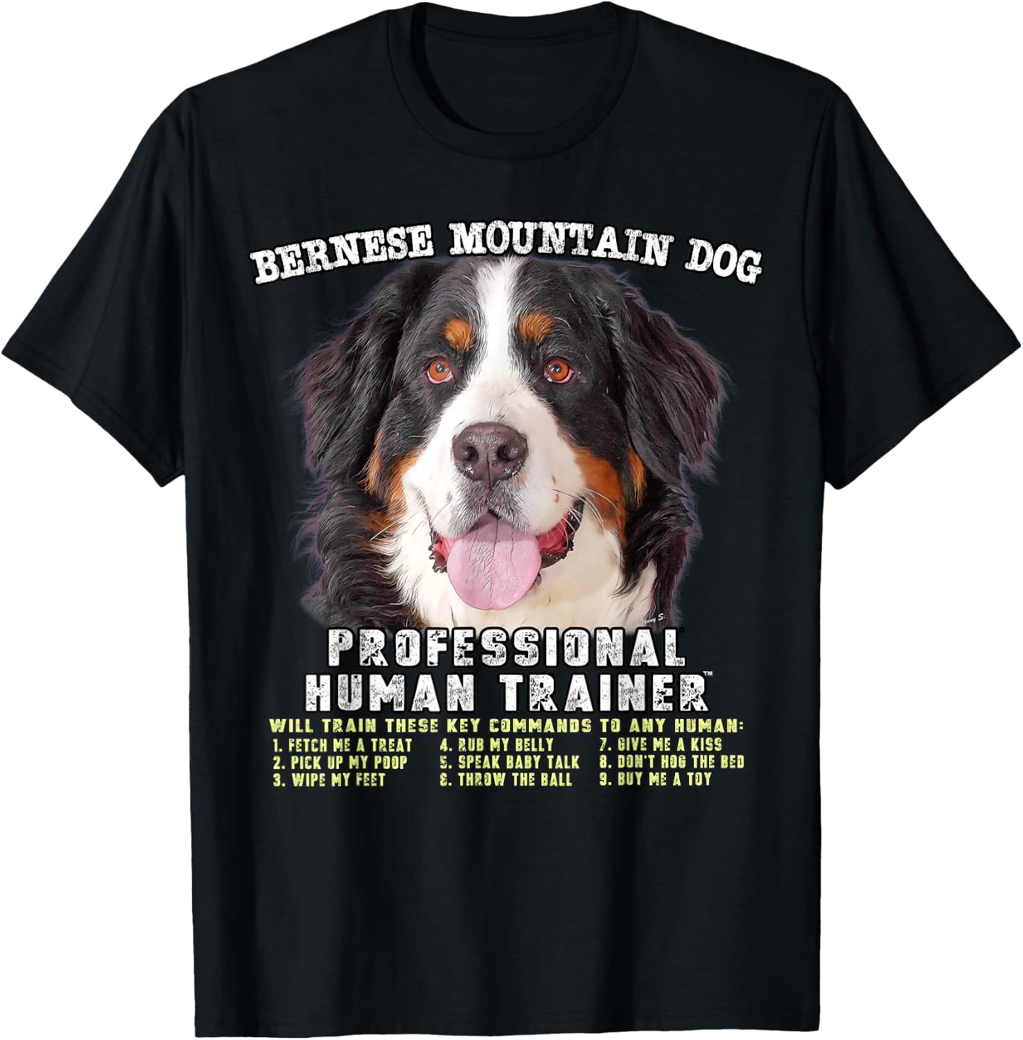 Bernese Mountain Dog Professional Human Trainer T-Shirt - T-Shirt | Black