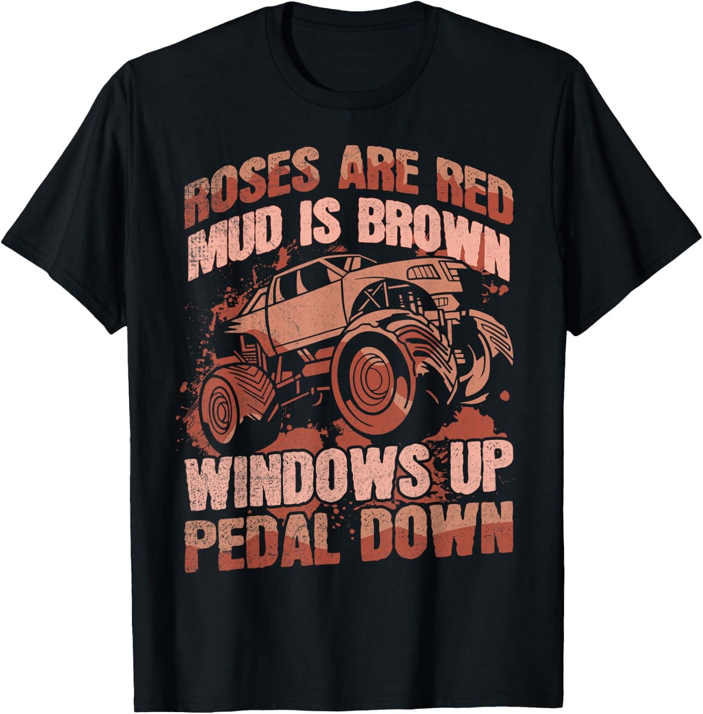 Mudding and Mud Bogging Design for a Mudding Lover T-Shirt - T-Shirt | Black