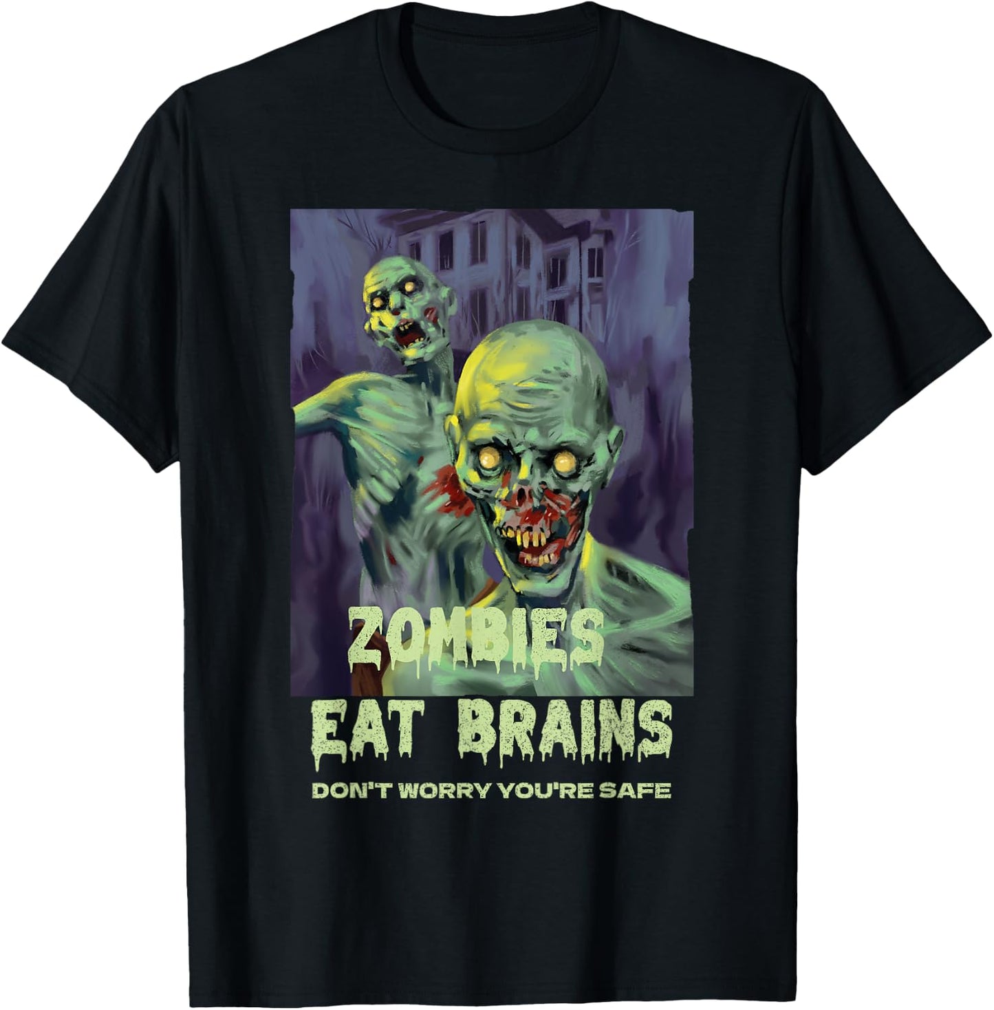 Halloween Retro Horror Movie Zombies Eat Brains You're Safe T-Shirt - T-Shirt | Black