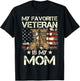 Mother Veterans Day My Favorite Veteran Is My Mom Proud Son T-Shirt - T-Shirt | Black