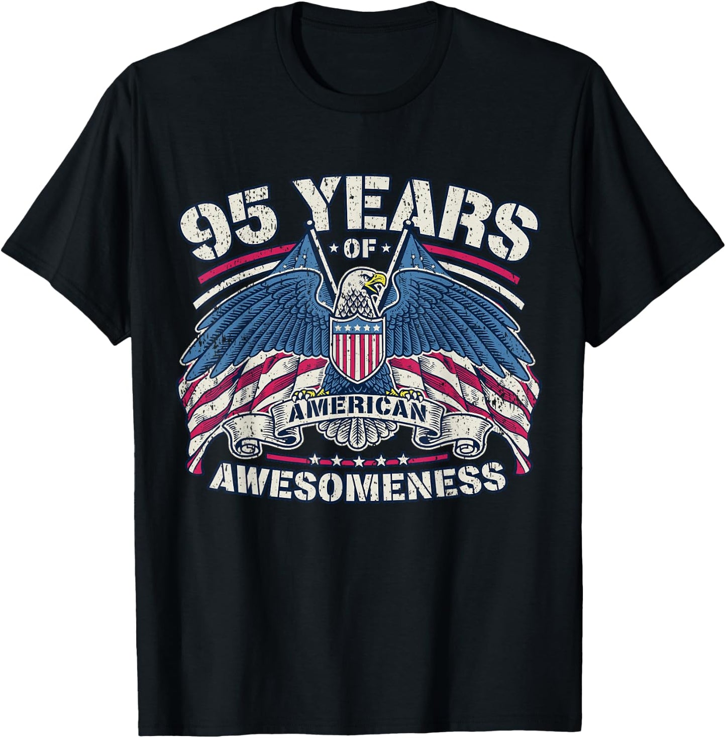 Patriotic 95th Birthday USA I American Patriot 95 Years T-Shirt - T-Shirt | Black