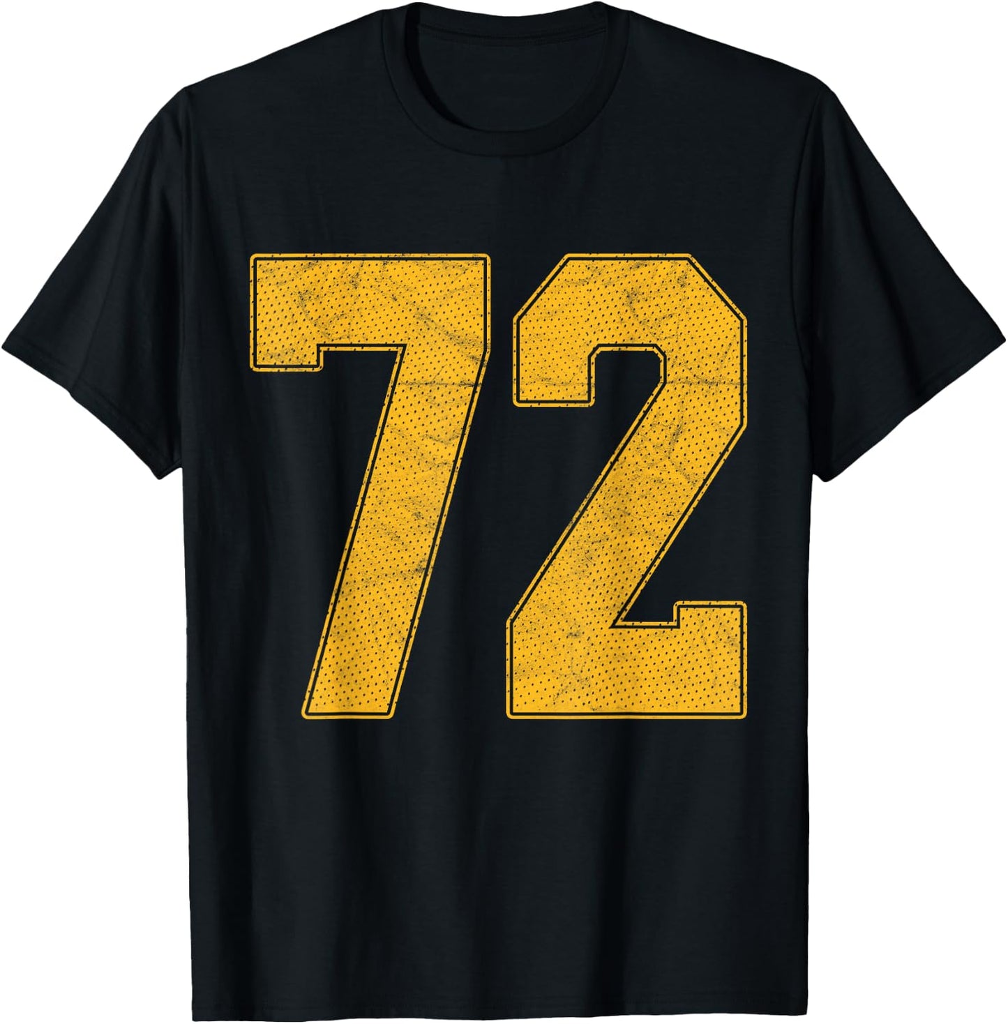 Number 72 Numbered Uniform Sports Team Jersey 72nd Birthday T-Shirt - T-Shirt | Black