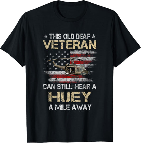 Hear a Huey a Mile Away Funny Veteran Helicopter Gift Pilot T-Shirt - T-Shirt | Black