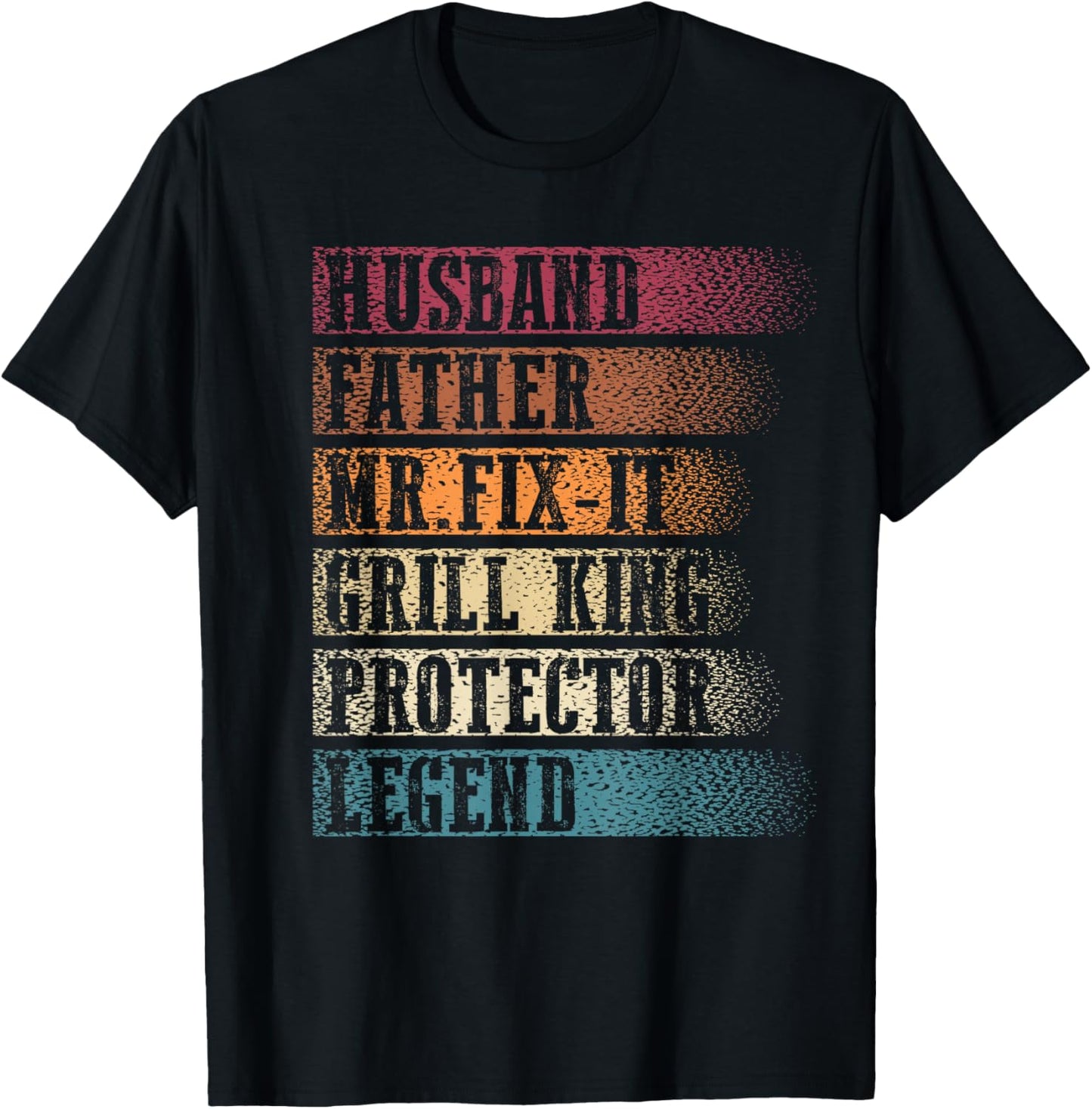 Husband Father Mr.Fix-it Grill King Protector Legend Retro T-Shirt - T-Shirt | Black