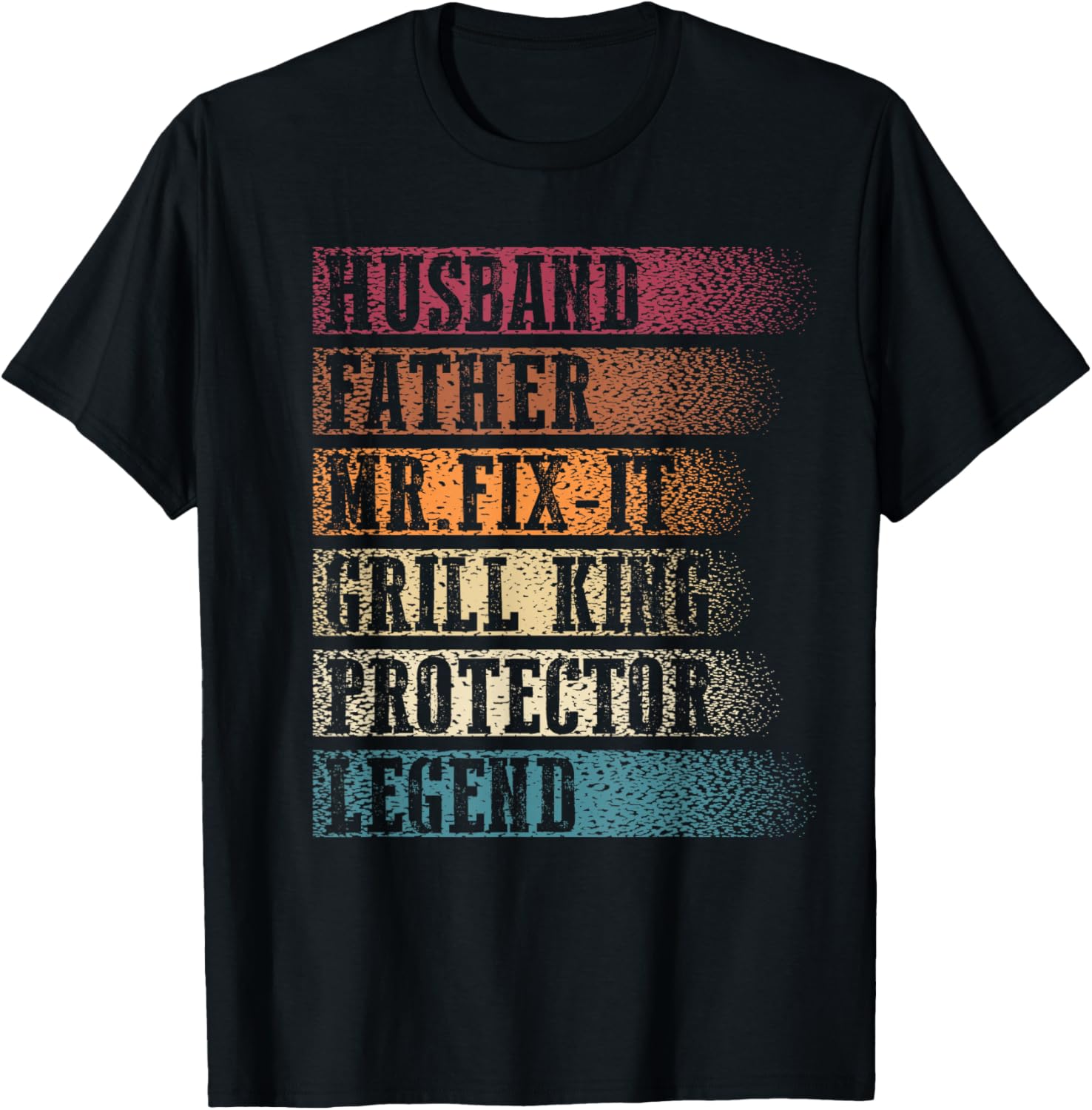 Husband Father Mr.Fix-it Grill King Protector Legend Retro T-Shirt - T-Shirt | Black