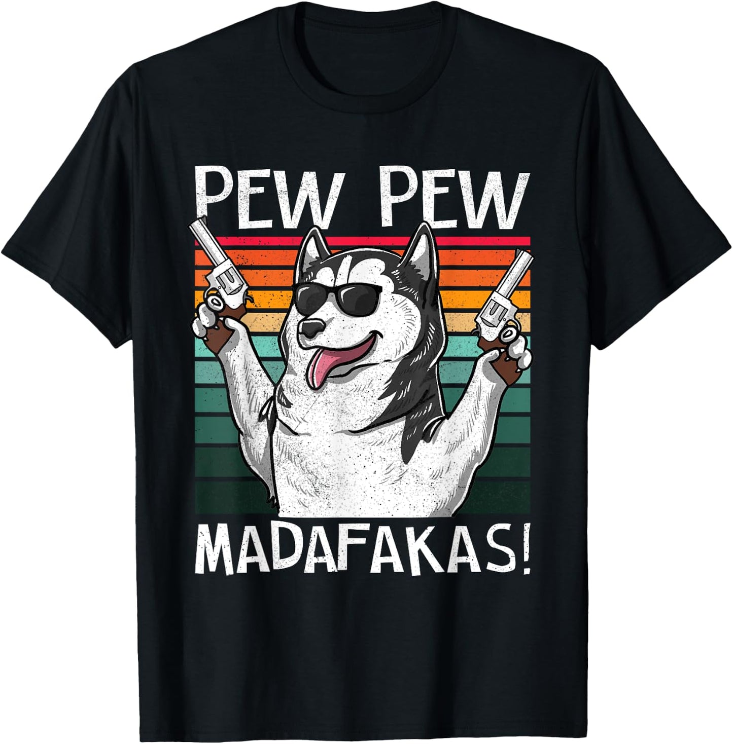 Husky Pew Pew Dog Vintage Retro Sunset Dogs Guns Nerd Gamer Men Women T-Shirt - T-Shirt | Black