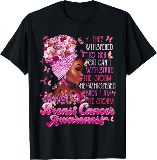 I'm The Storm Black Women Breast Cancer Survivor Pink Ribbon T-Shirt - T-Shirt | Black
