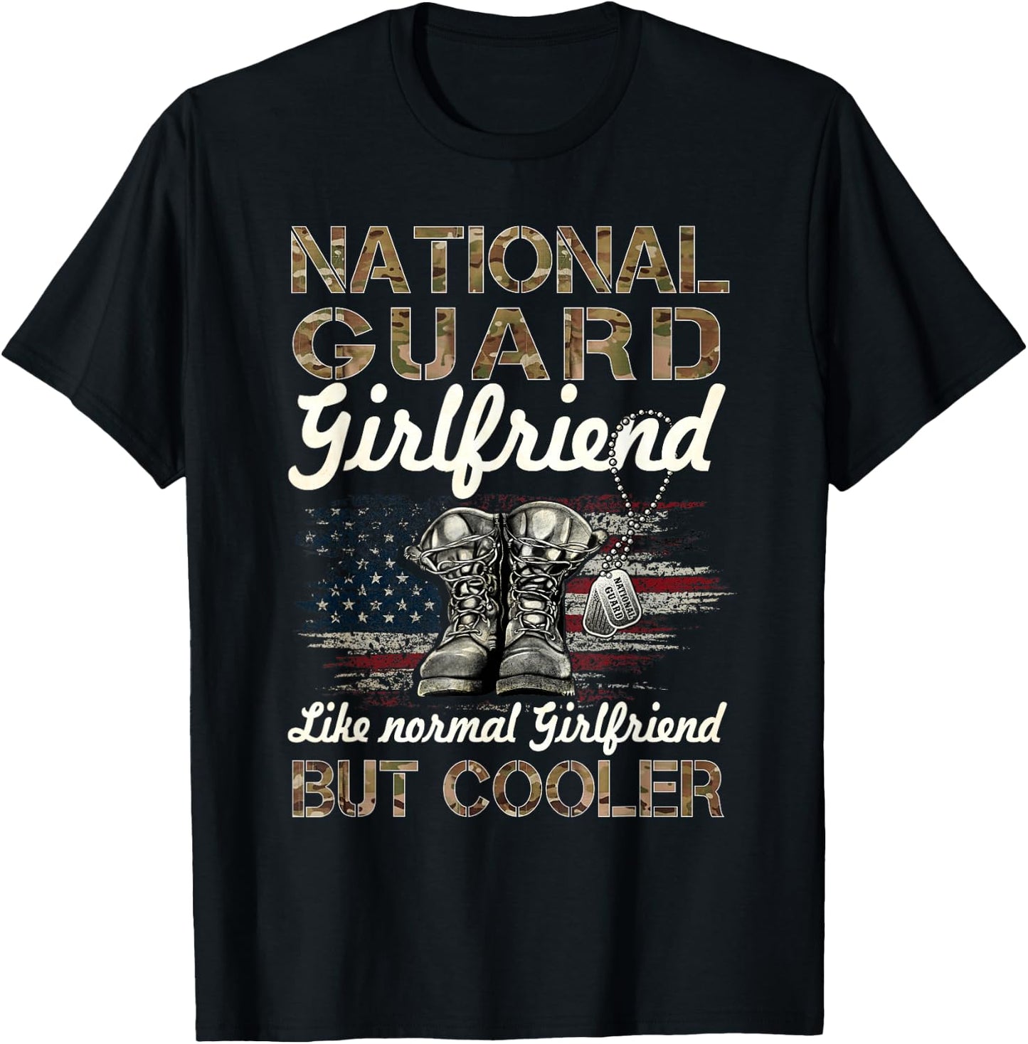 National Guard Girlfriend Proud Girlfriend Military Gifts T-Shirt - T-Shirt | Black
