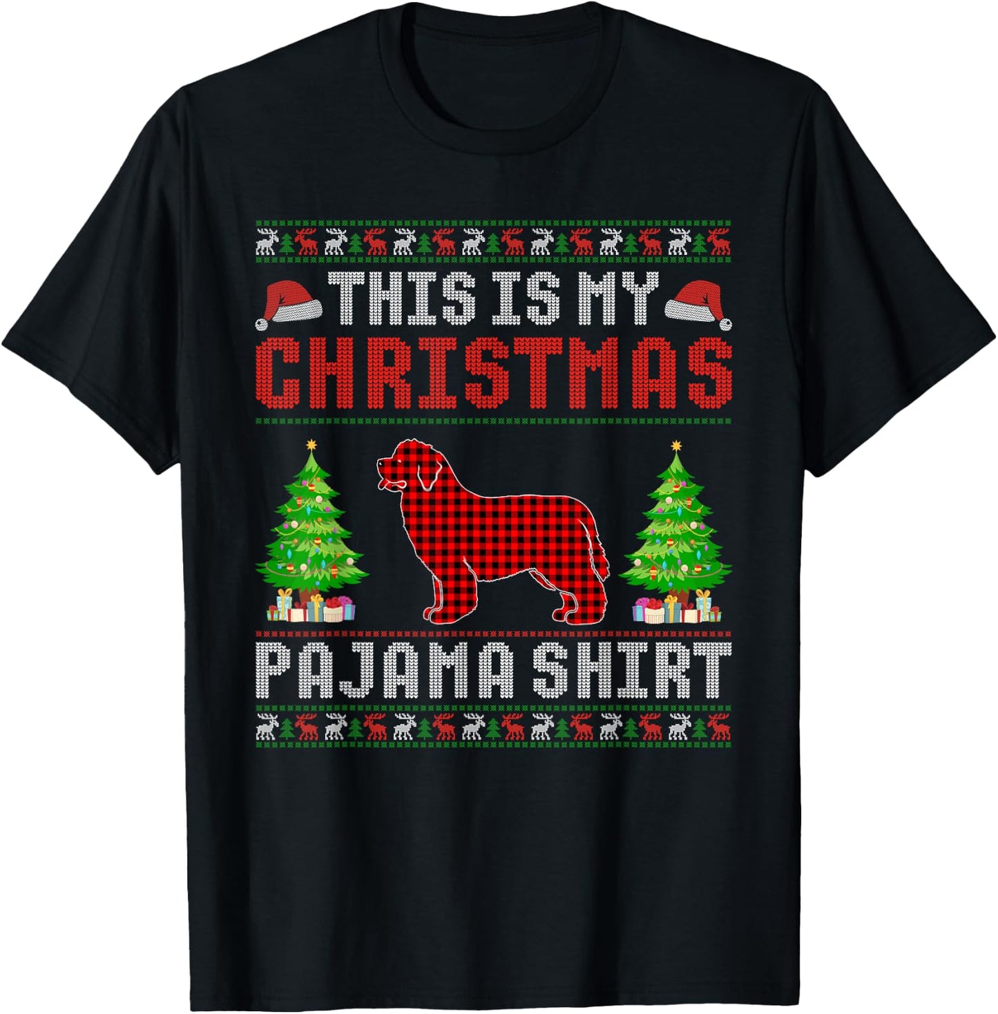 This is My Christmas Pajama Newfoundland Dog Ugly Sweater Women Kids T-Shirt - T-Shirt | Black