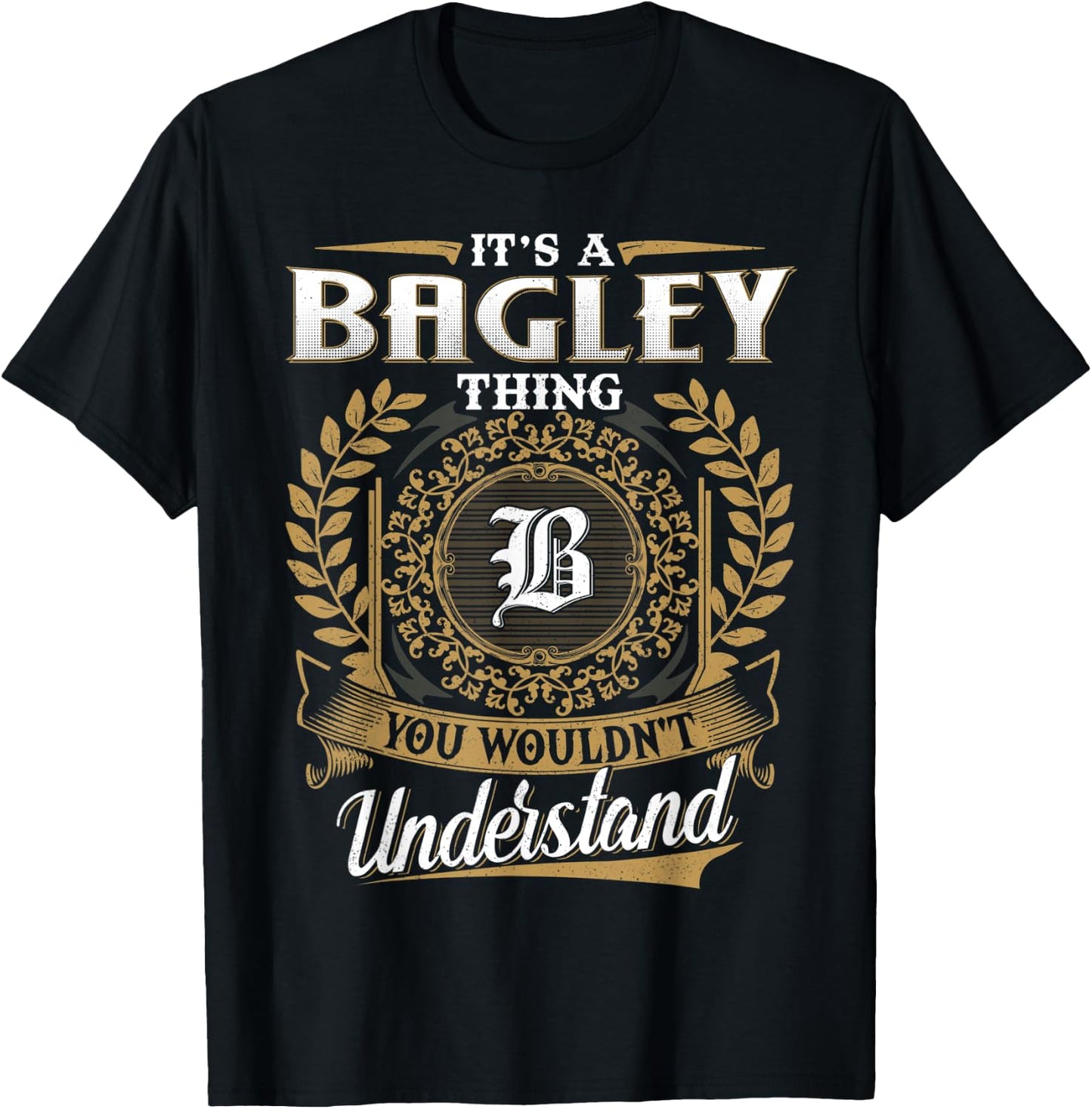 BAGLEY Family - Last Name BAGLEY Surname Personalized T-Shirt - T-Shirt | Black