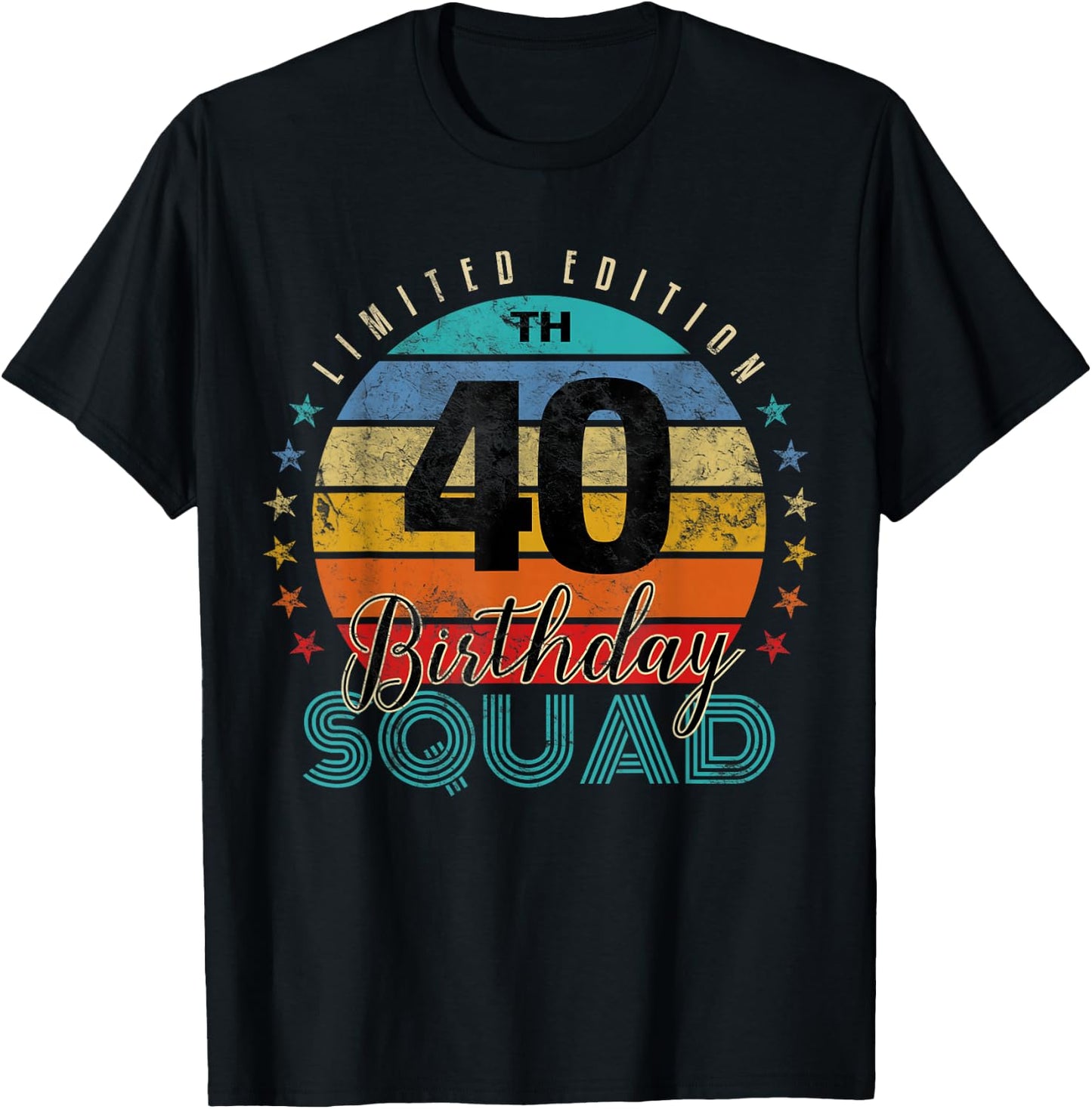 40 Year Old Birthday Squad Vintage 40th B-Day Group Friends T-Shirt - T-Shirt | Black