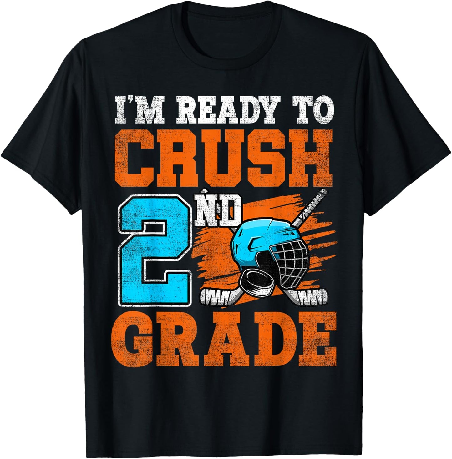 I'm Ready To Crush 2nd Grade Hockey Kids Back To School T-Shirt - T-Shirt | Black