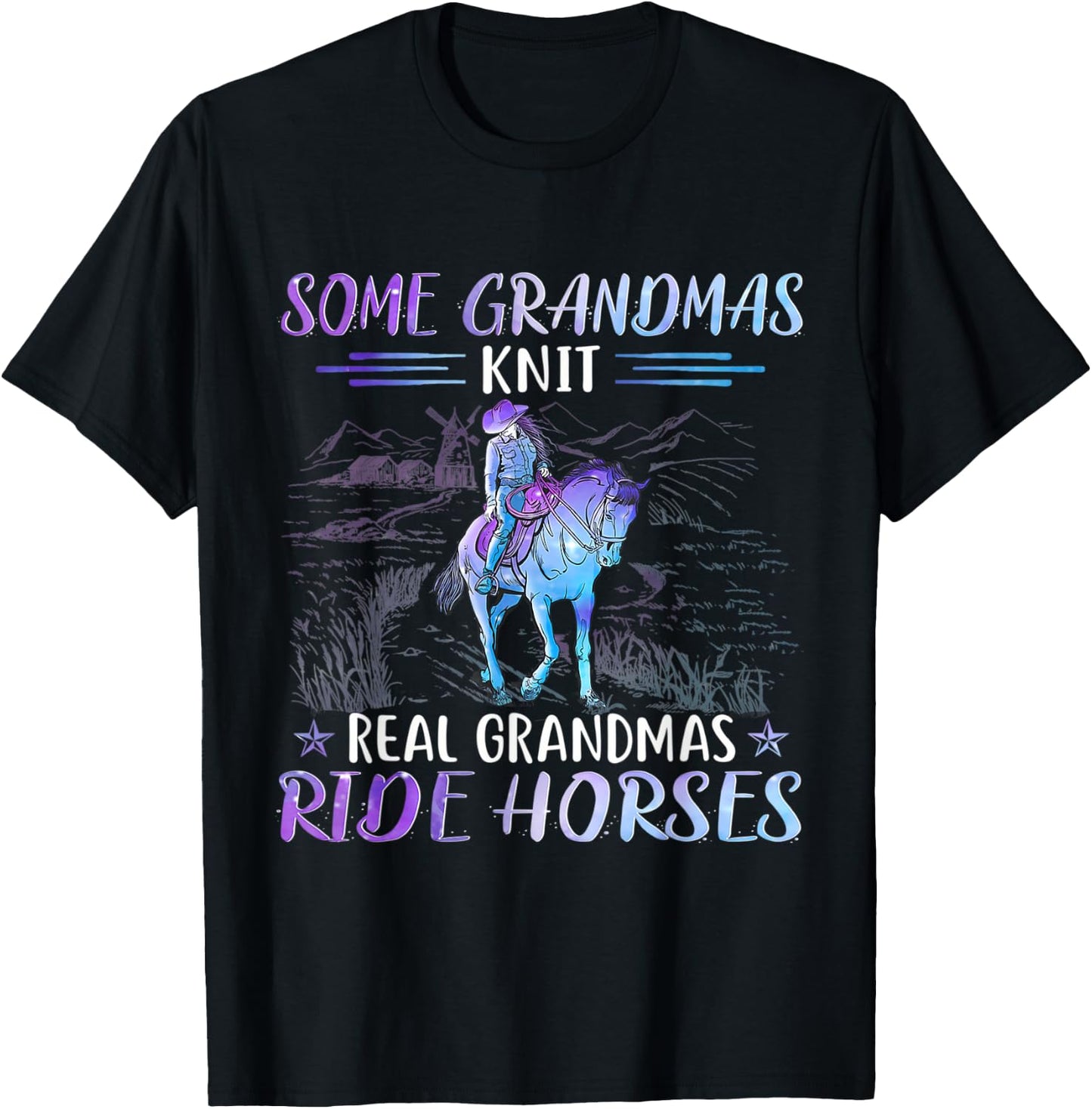 Some Grandmas Knit Real Grandmas Ride Horse T-Shirt - T-Shirt | Black