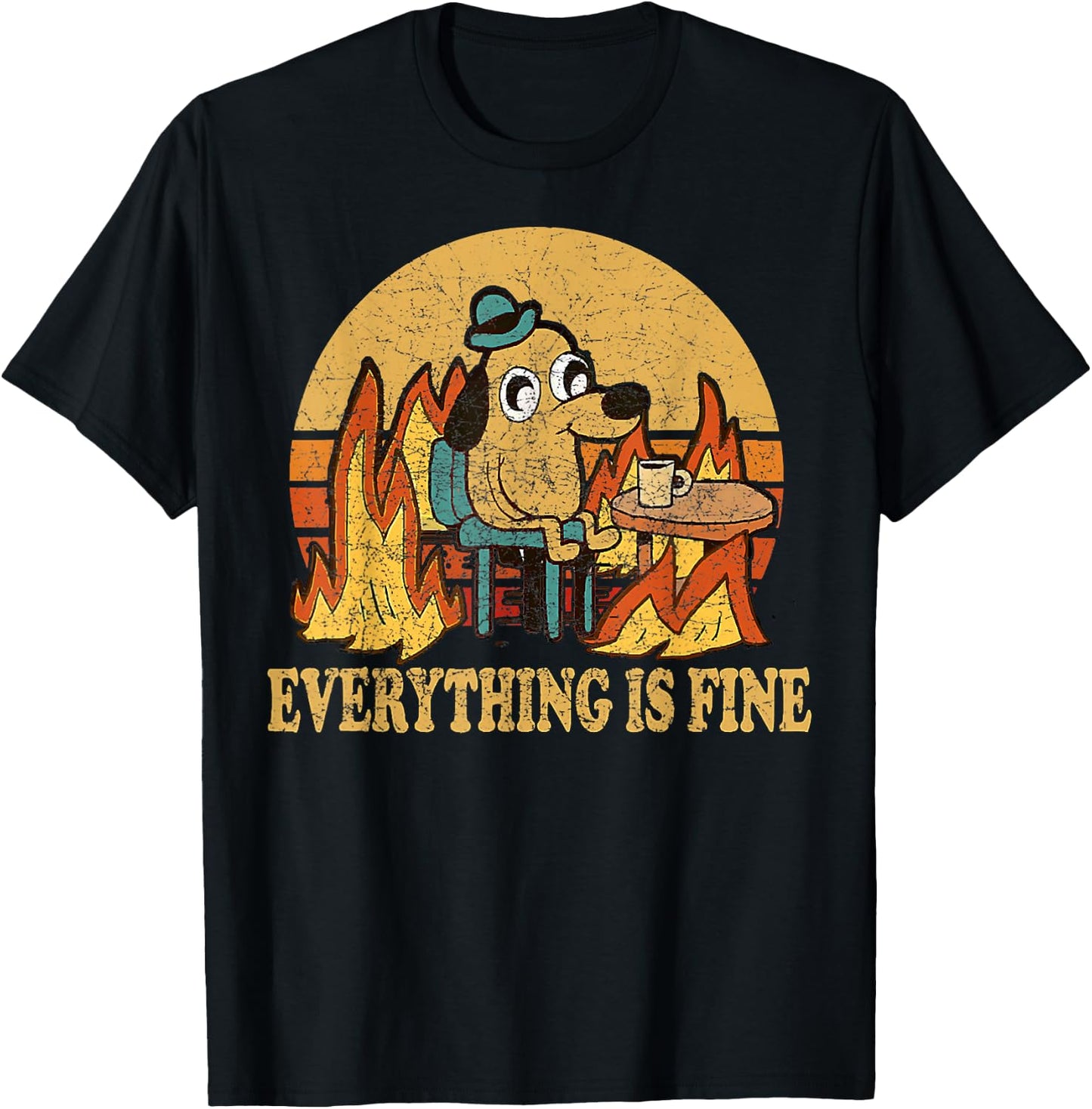 Everything Is Fine Dog Drinking Coffee Burning Meme T-Shirt - T-Shirt | Black