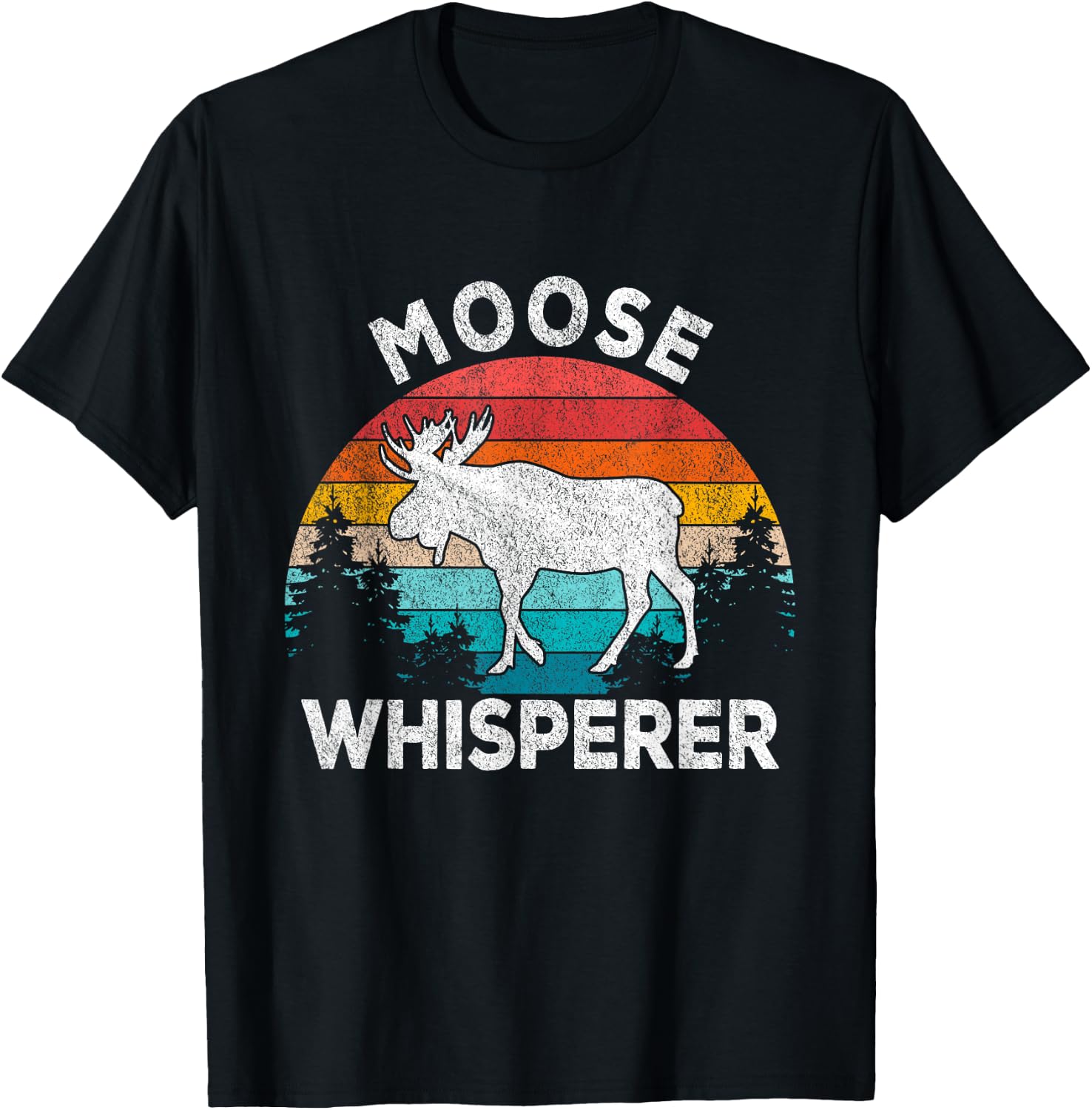 Moose Whisperer Moose Lover Funny Moose Quote Retro T-Shirt - T-Shirt | Black