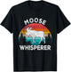 Moose Whisperer Moose Lover Funny Moose Quote Retro T-Shirt - T-Shirt | Black