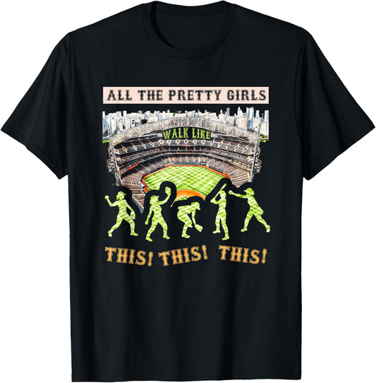 All The Pretty Girls Walk Like-This Baseball Softball Girl T-Shirt - T-Shirt | Black