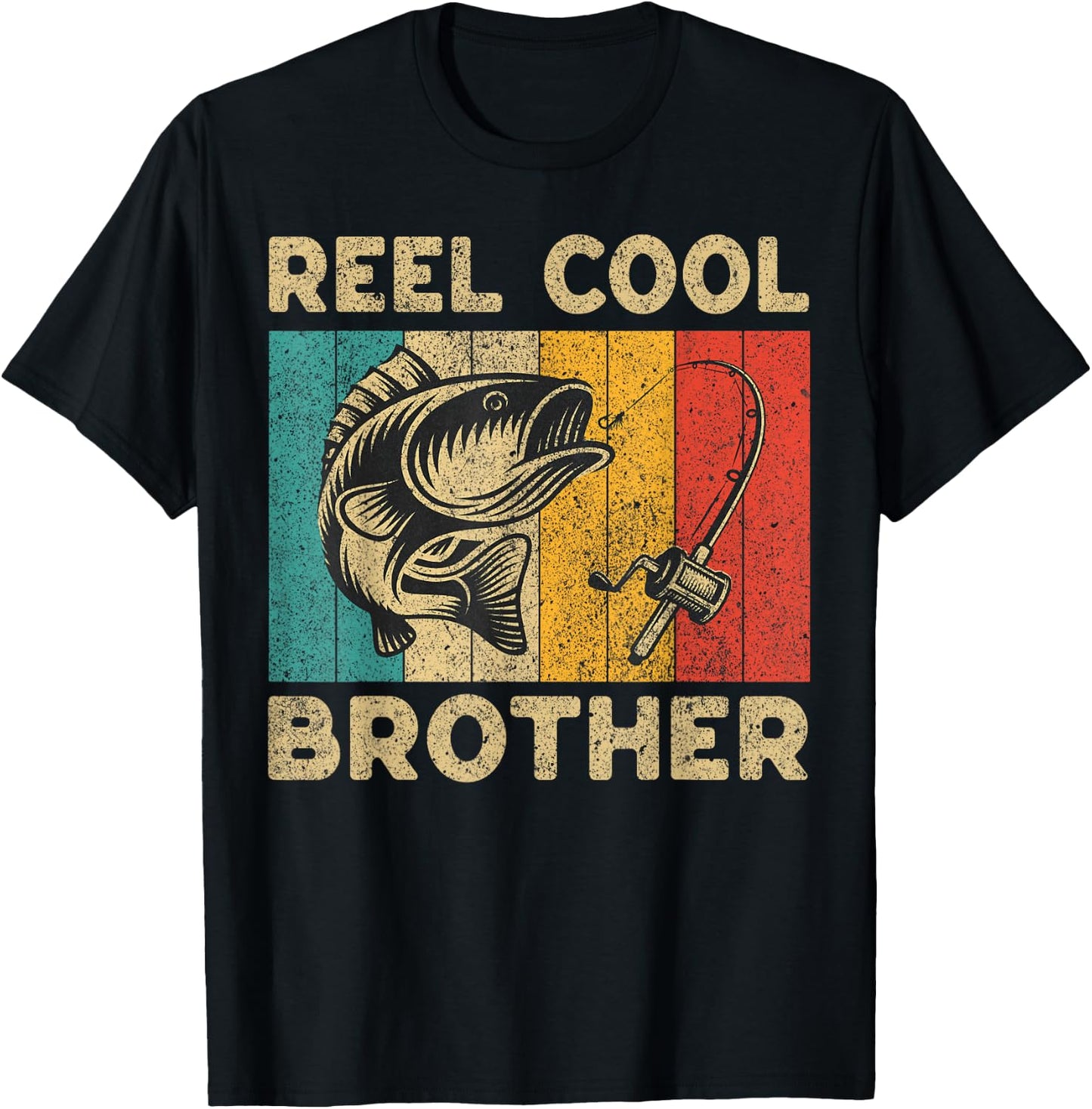 Father's Day Present Funny Fishing Reel Cool Brother T-Shirt - T-Shirt | Black