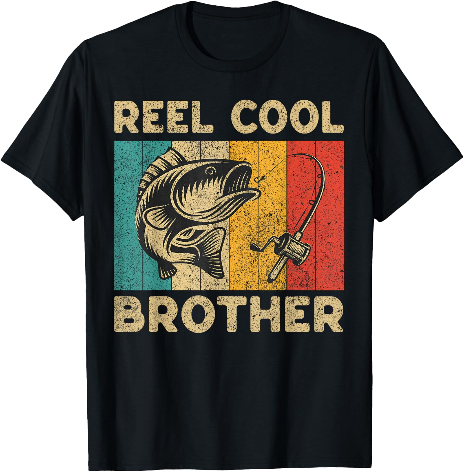 Father's Day Present Funny Fishing Reel Cool Brother T-Shirt - T-Shirt | Black