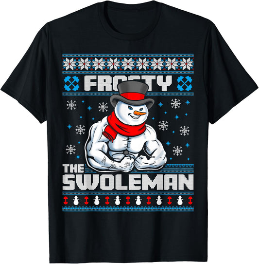 Frosty the Swoleman Funny Ugly Christmas Sweater Gym Workout T-Shirt - T-Shirt | Black