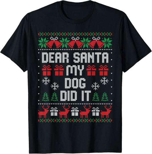 Dear Santa My Dog Did It Women Kids T-Shirt - T-Shirt | Black