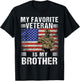 My Favorite Veteran Is My Brother Veterans Day American Flag T-Shirt - T-Shirt | Black