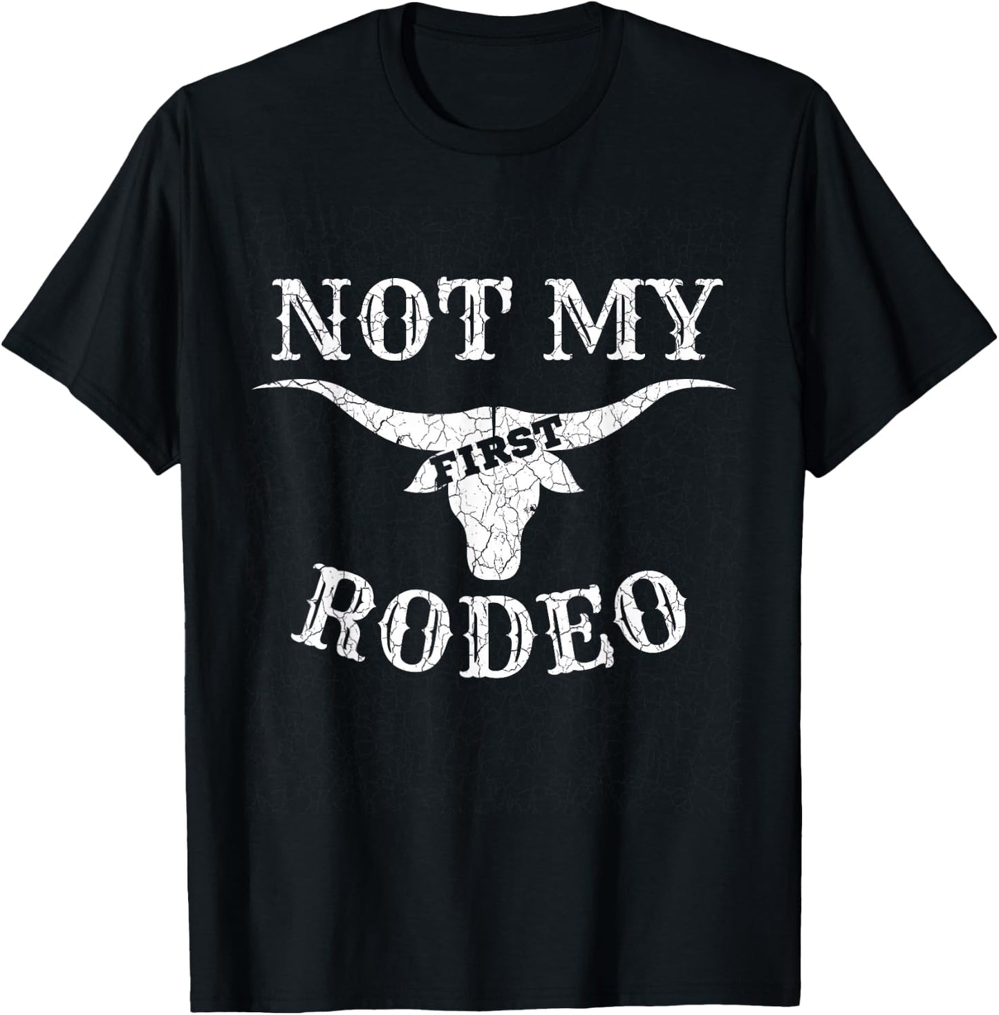 Retro Vintage Country Music Shirt Not My First Rodeo T-Shirt - T-Shirt | Black