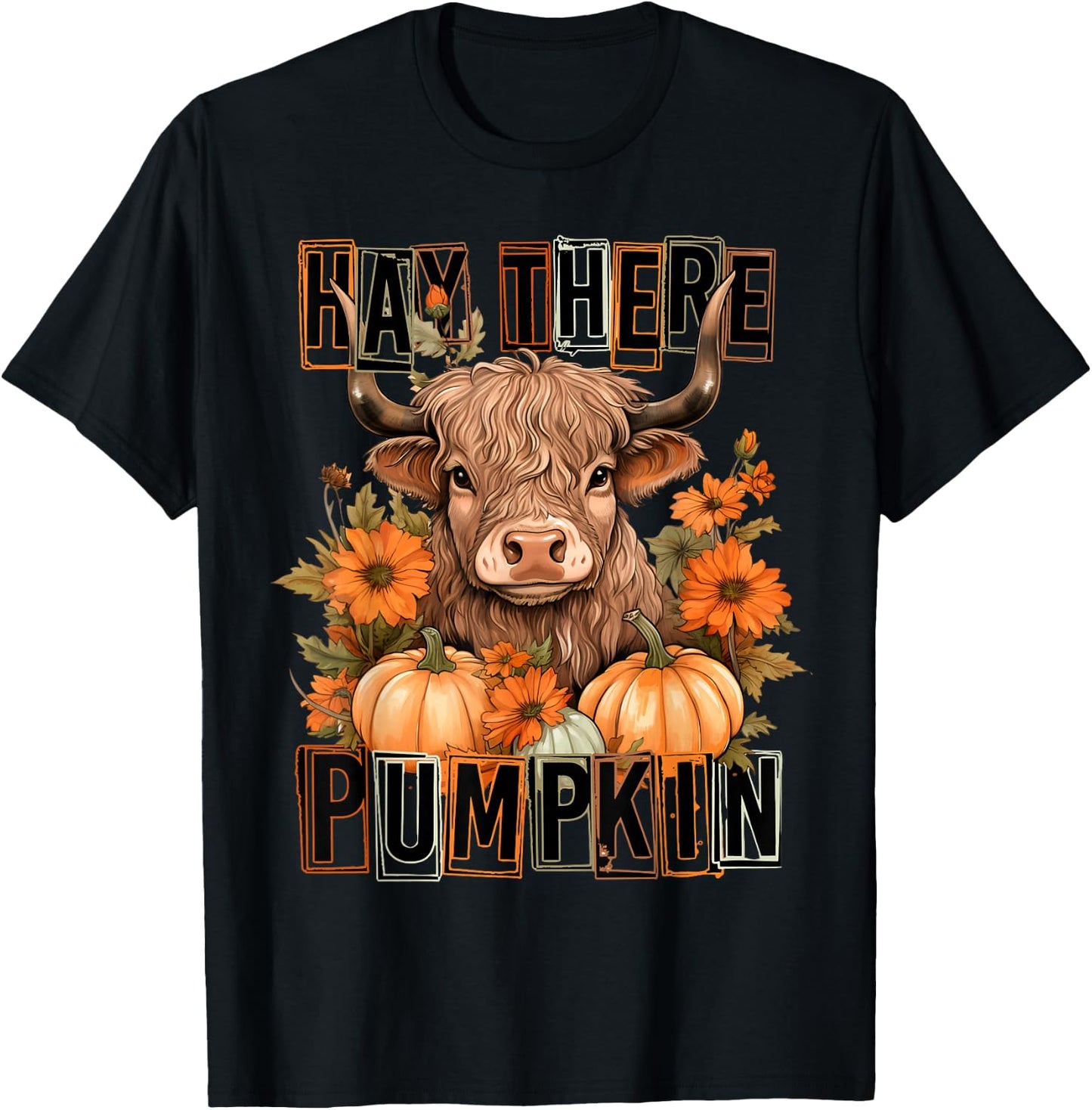 Hey There Pumpkin Fall Halloween Pumpkin Fall Highland Cow T-Shirt - T-Shirt | Black