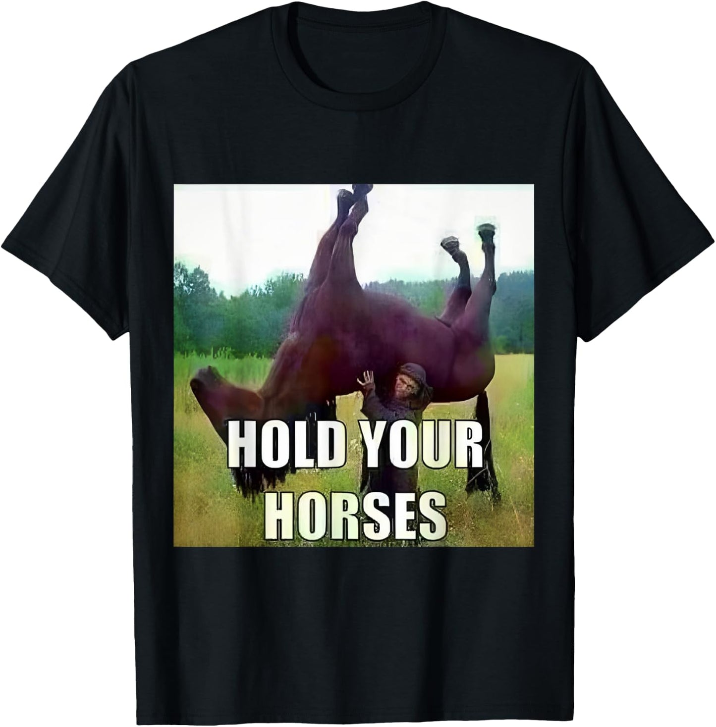 Hold Your Horse T-Shirt - T-Shirt | Black