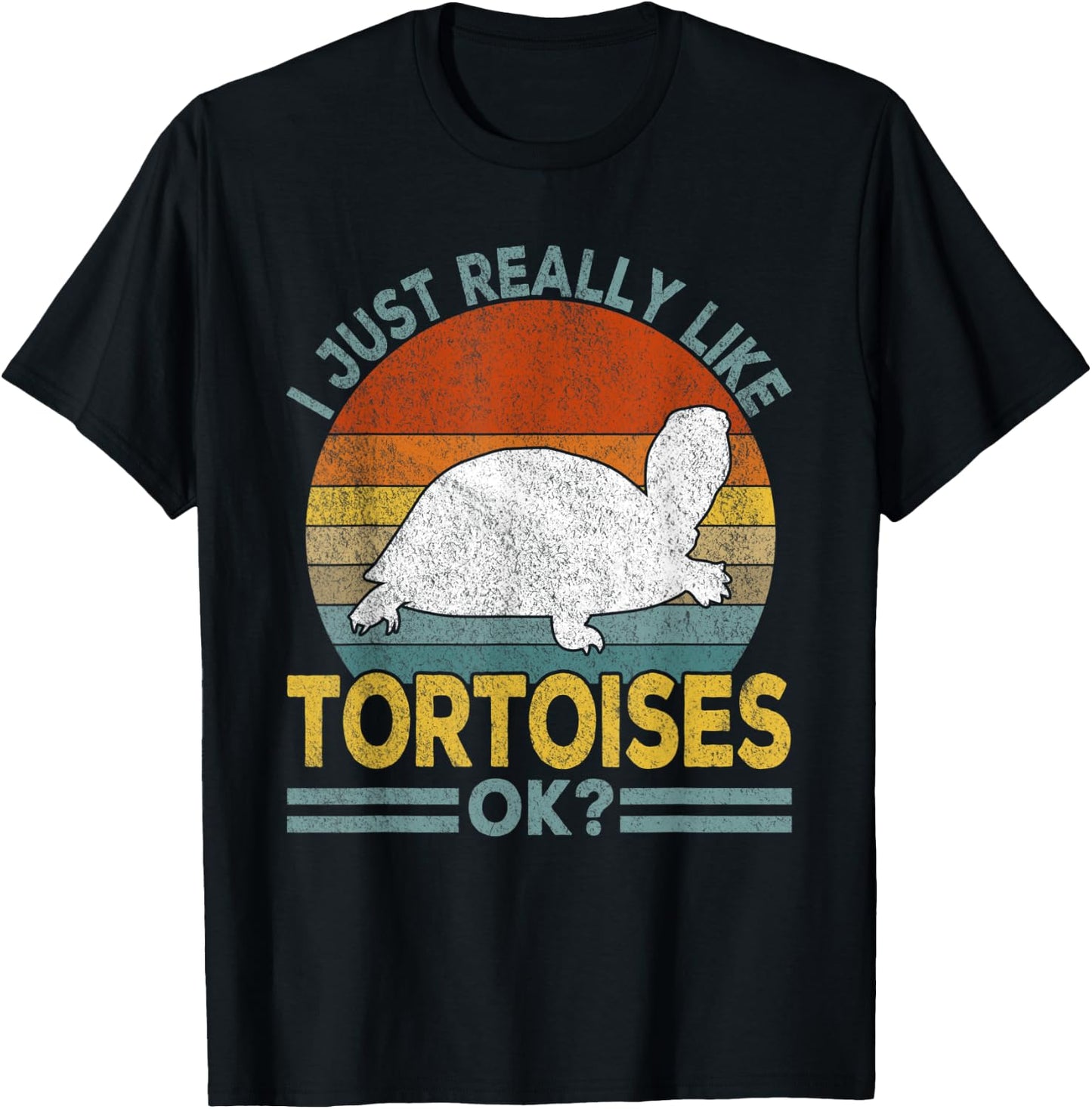 I Just Really Like Tortoises Turtle Funny Tortoise Retro T-Shirt - T-Shirt | Black