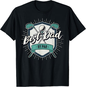 Best Dad by Par Golf Dad Father's Day T-Shirt - T-Shirt | Black