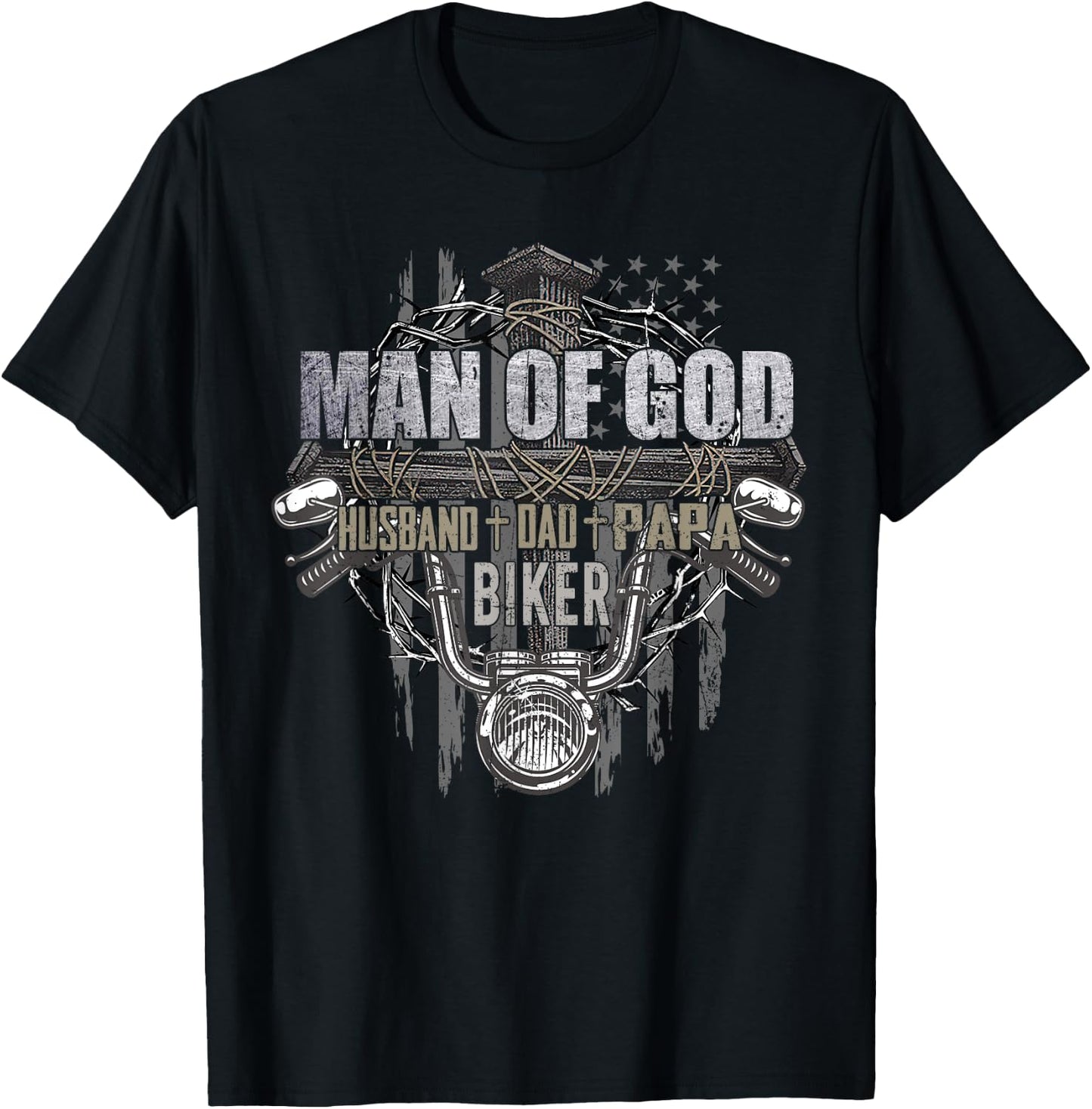 Man Of God Dad Husband Papa Biker Funny T-Shirt - T-Shirt | Black